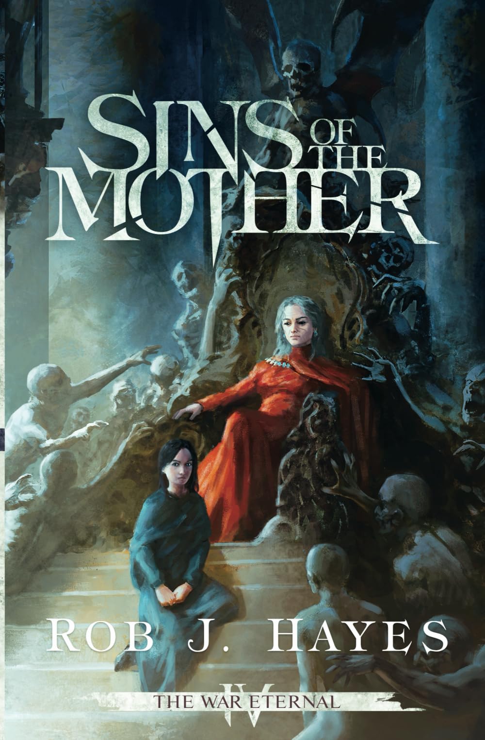 Sins of the Mother (The War Eternal)