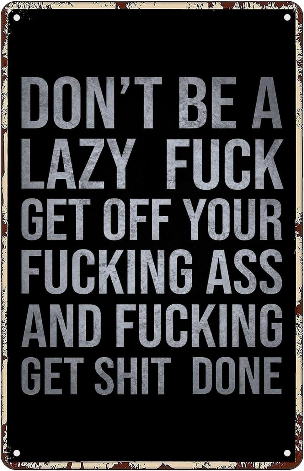 Kwqdozf Tin Sign-10 12X16inch Don't Be Lazy Gym Motivation Vintage Metal Aluminum Tin Sign Door