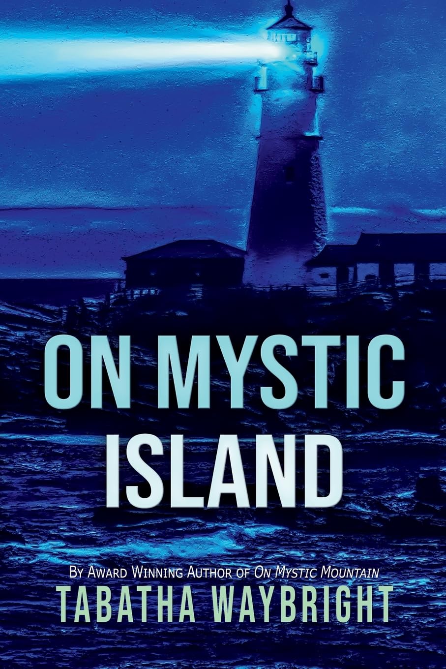 On Mystic Island (The Mystic Series)