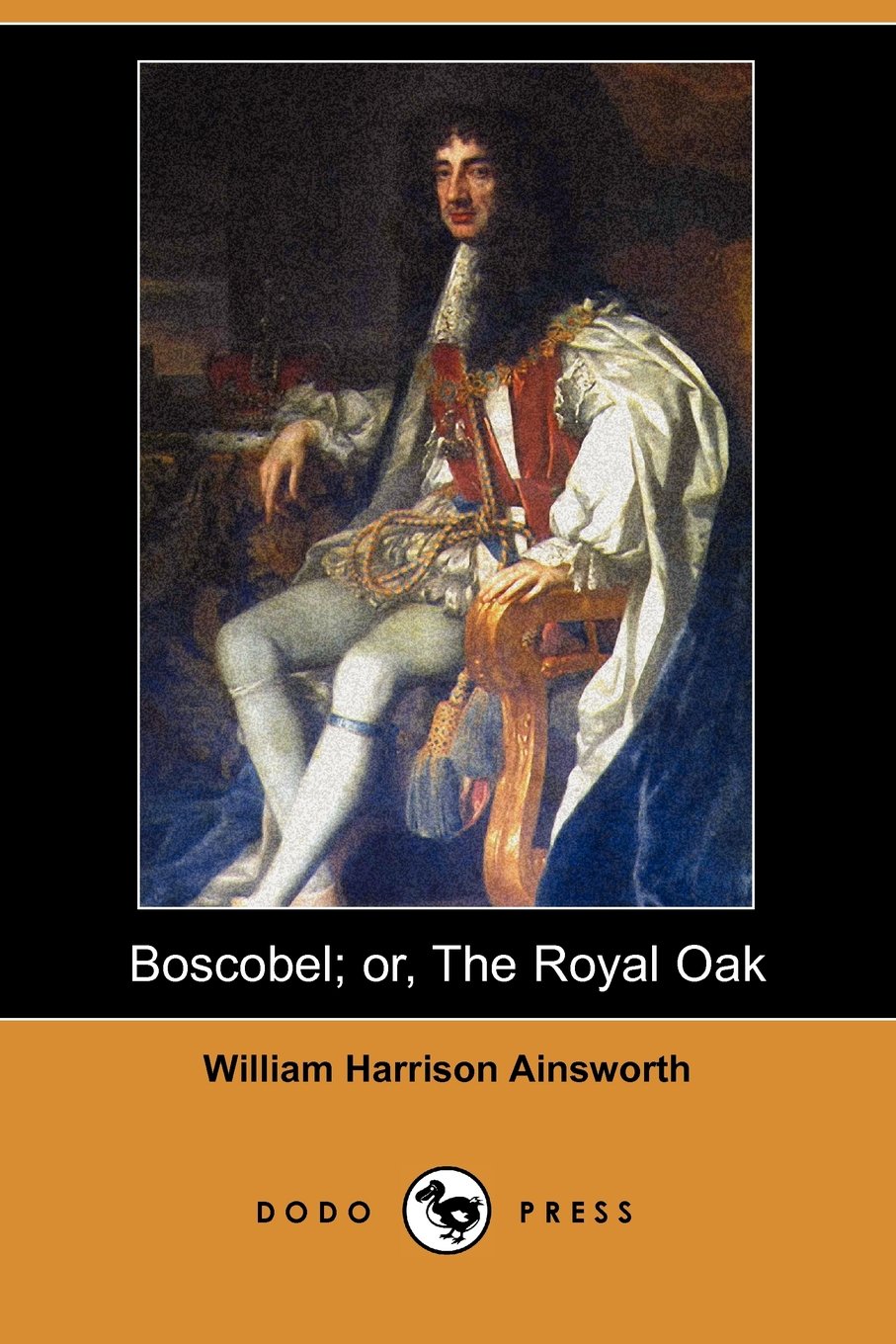 Buy Boscobel; or, The Royal Oak — BookShops.in