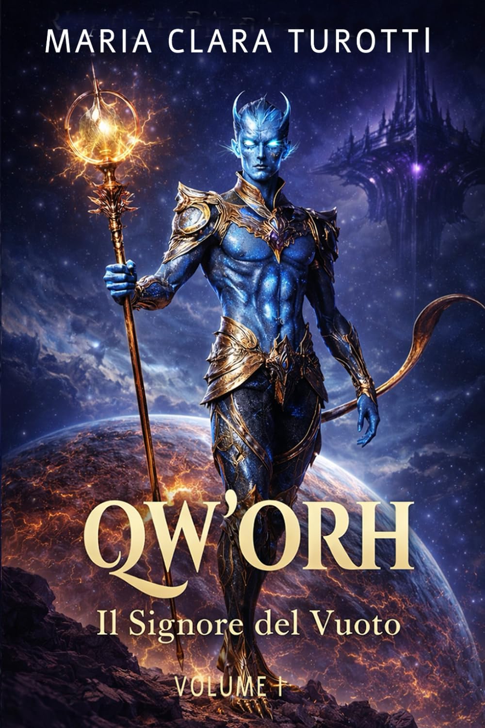 QW'ORH: Il Signore del Vuoto (la Saga di Qw'Orh)