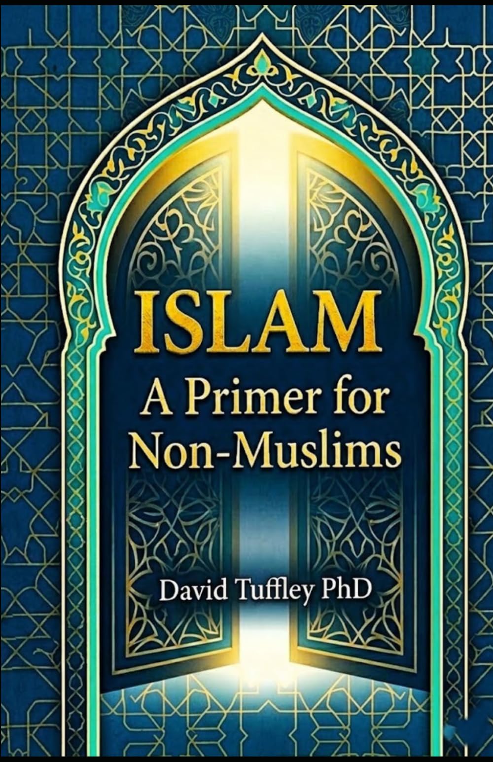 Islam: A Primer for Non-Muslims (Comparative Religion: Primer Series)