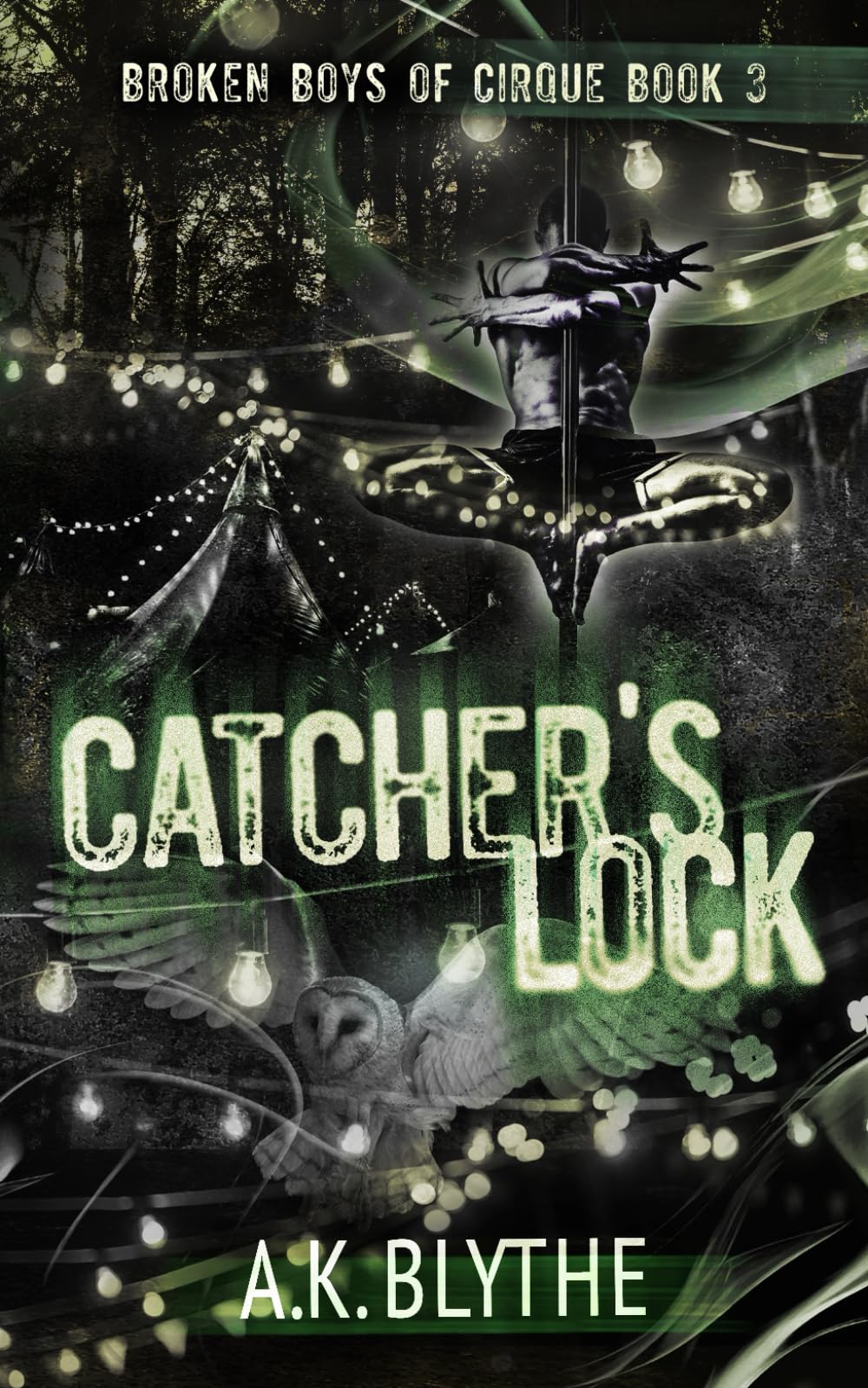 Catcher's Lock: An MM Childhood Friends-to-Lovers Second Chance Romance (Broken Boys of Cirque)