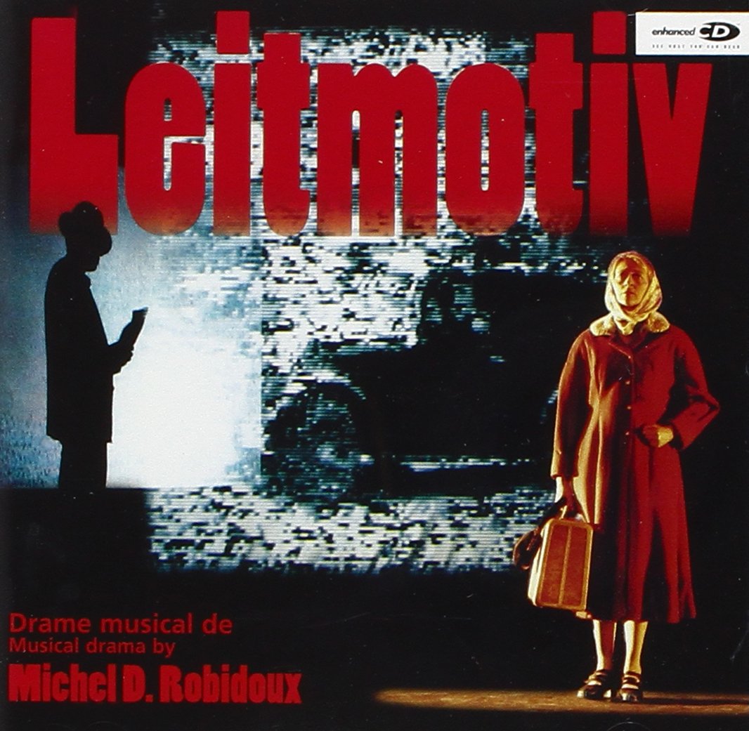 Leitmotiv [Audio CD] Michel Robidoux