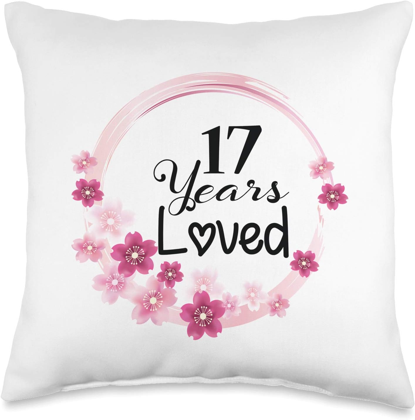 17 Years Loved Funny 17 Years Old Boys Girls 17th Birthday Throw Pillow
