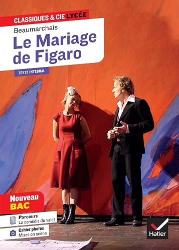 Le Mariage de Figaro: suivi d'un parcours « La comédie du valet »