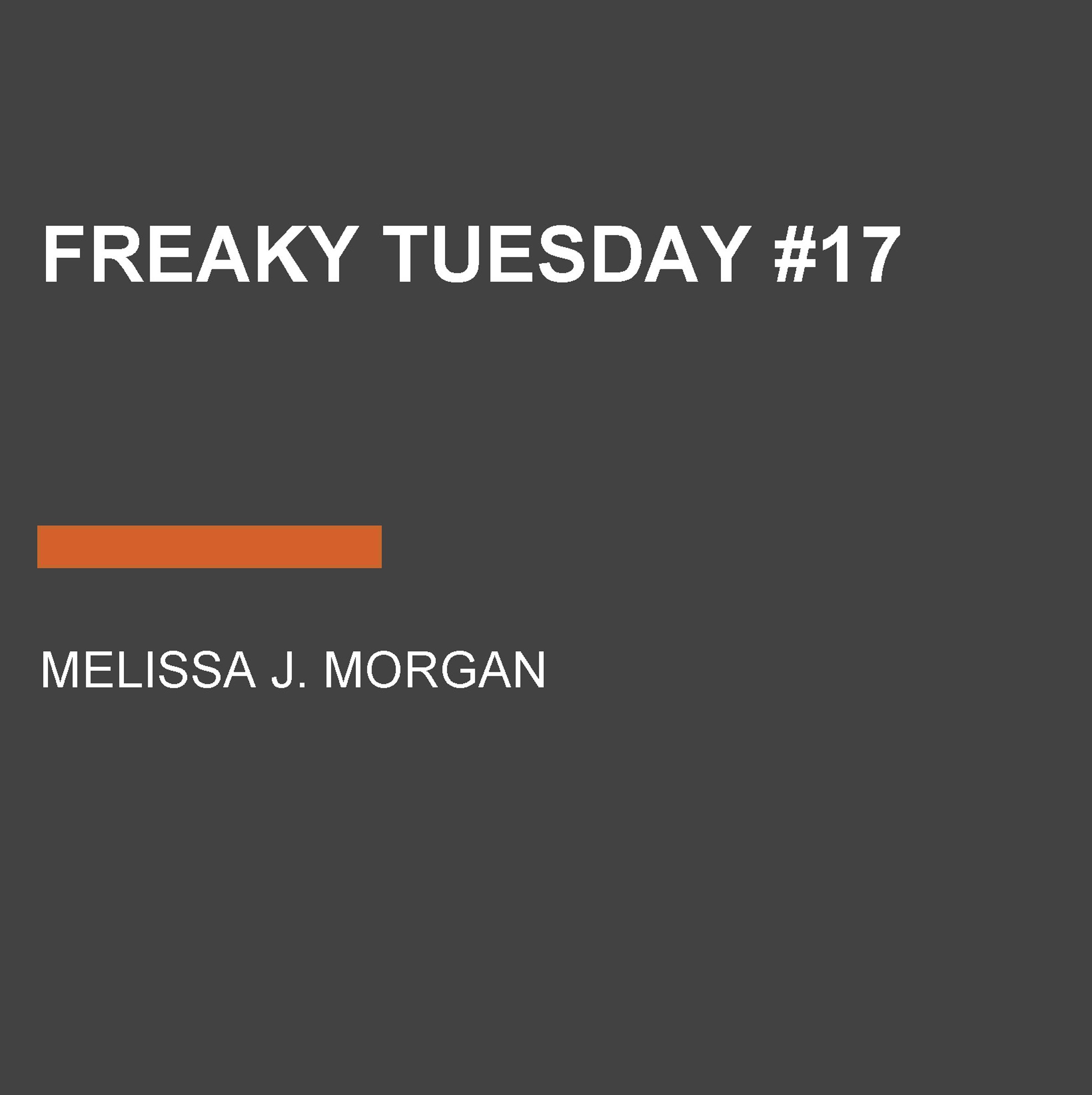 Cover art for Freaky Tuesday #17