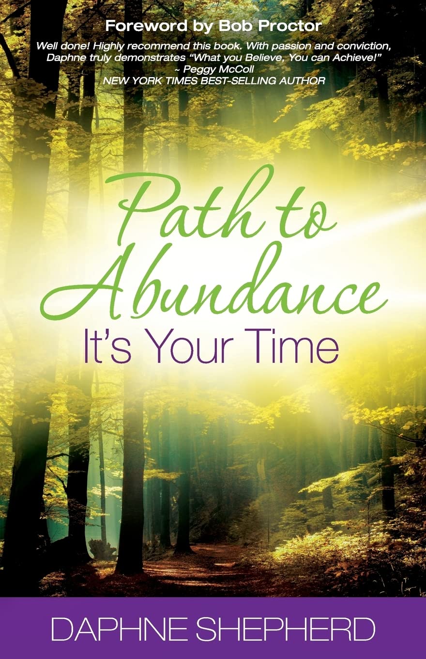 Path to Abundance: ~ It's Your Time