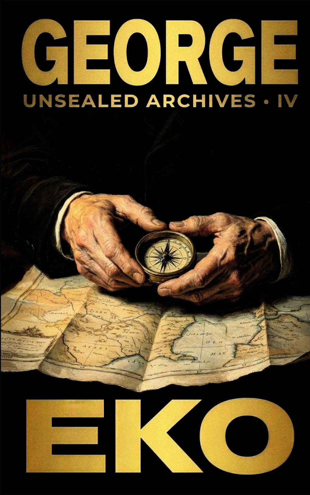 George: The Unseen War (Unsealed Archives)