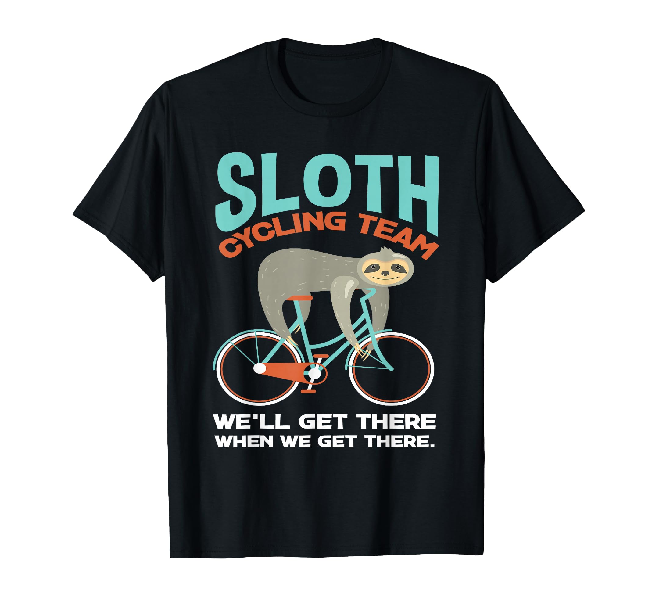 Sloth Cycling Team Lazy Sloth Bike Biker Funny Bicycle T-Shirt