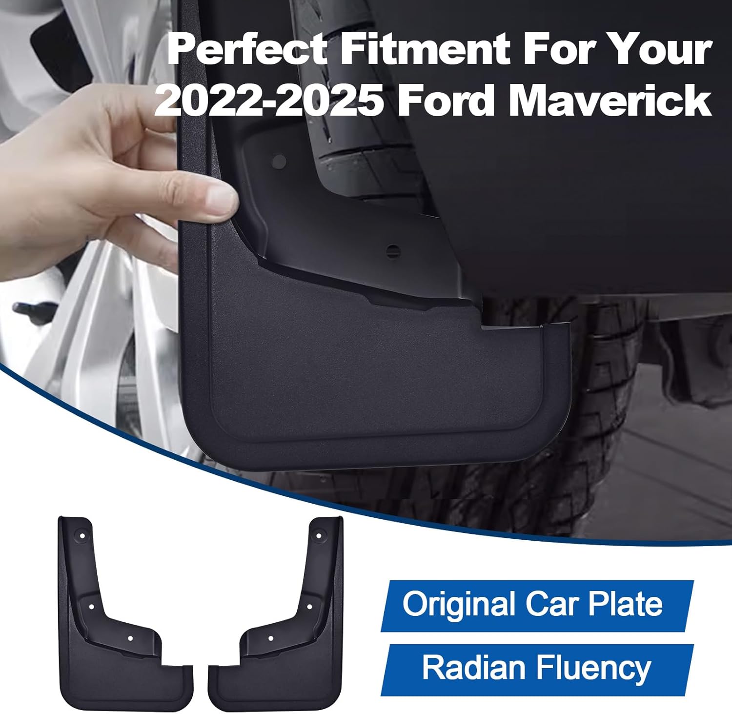 Ford Maverick 2022-2025 Mud Flaps, 4PCS No-Drill Splash Guards, Front & Rear MudFlaps Set, Exterior Accessories (Fits All Trims Except 2025 Lobo Edition)