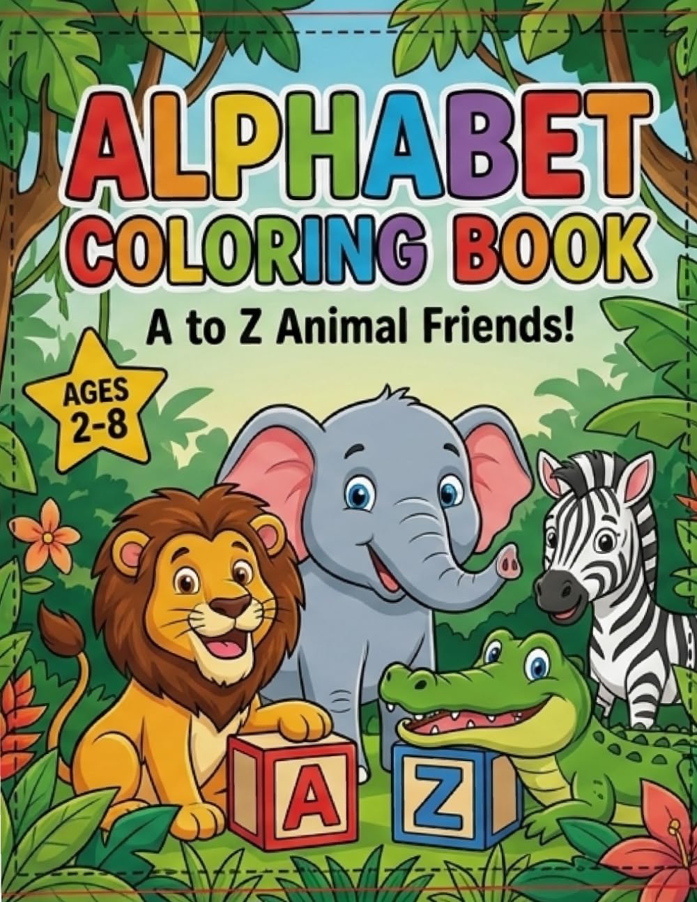 Alphabet Coloring Book for Toddlers: Fun A to Z Animal Illustrations for Preschoolers & Kids