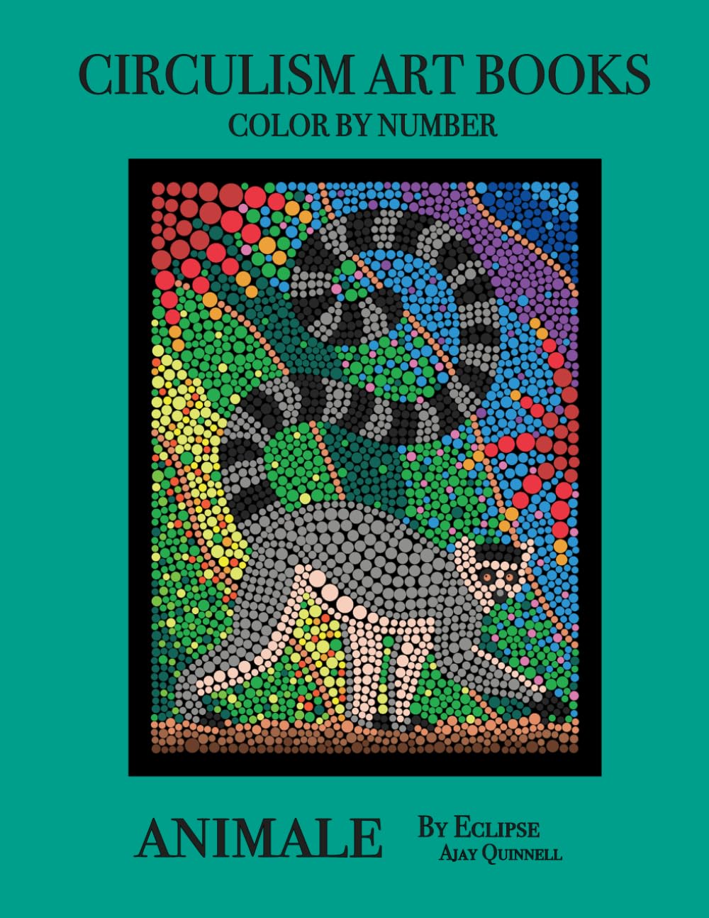 Animale - Color By Number Circulism Book : Standard paper edition