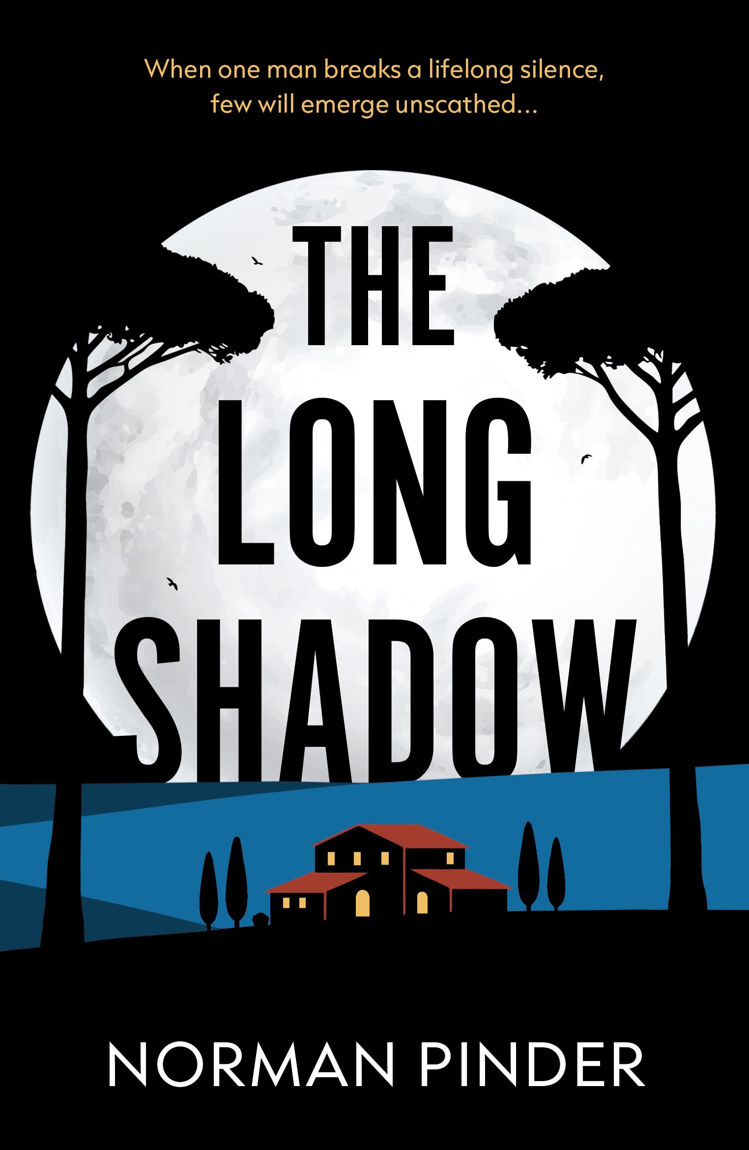 The Long Shadow