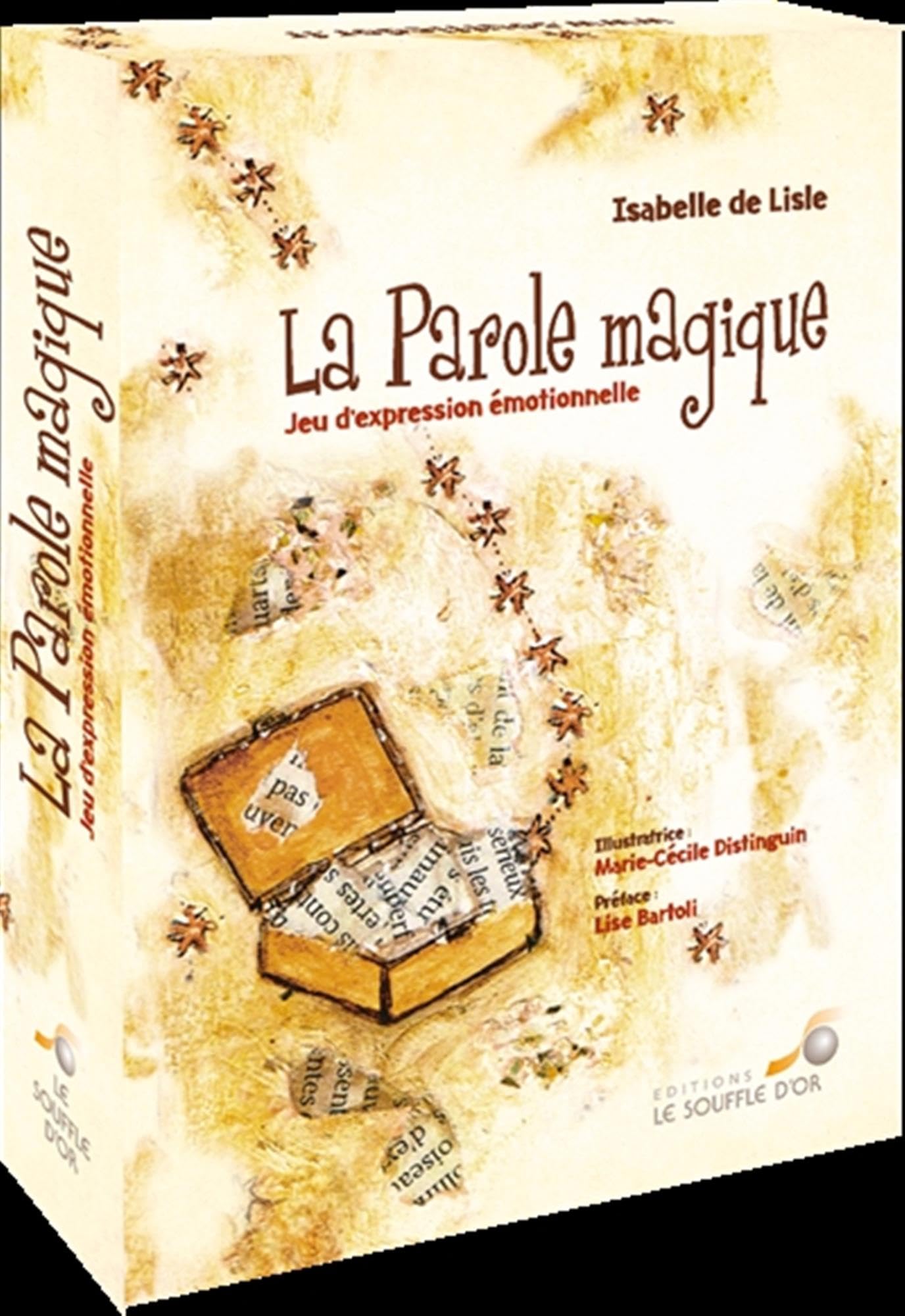 La Parole magique: Jeu d'expression émotionnelle