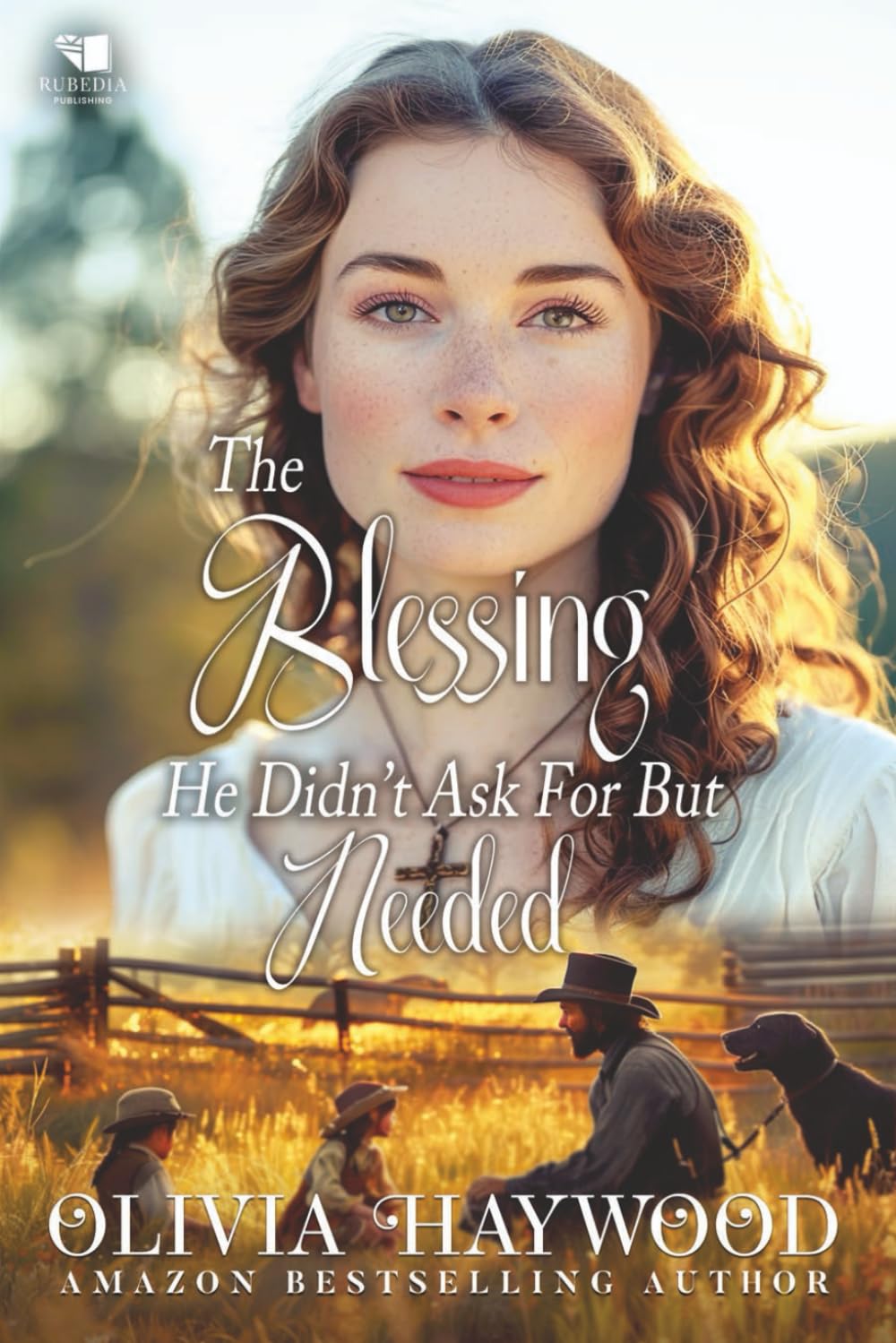 The Blessing He Didn't Ask For But Needed: A Christian Historical Romance Book