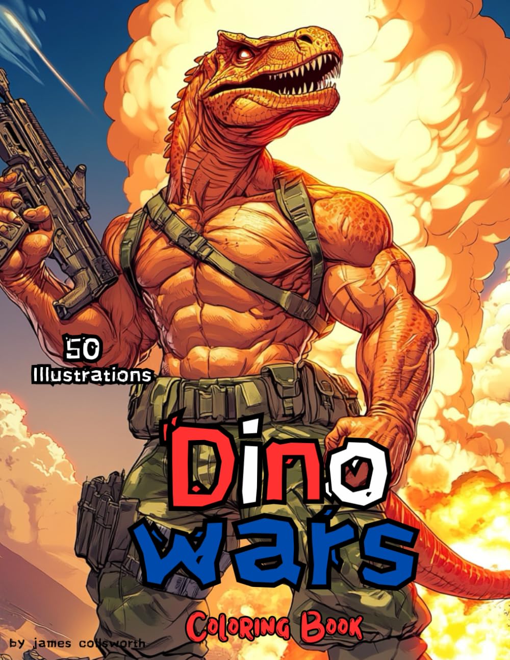 Dino Wars Coloring Book: Prehistoric Warfare Unleashed