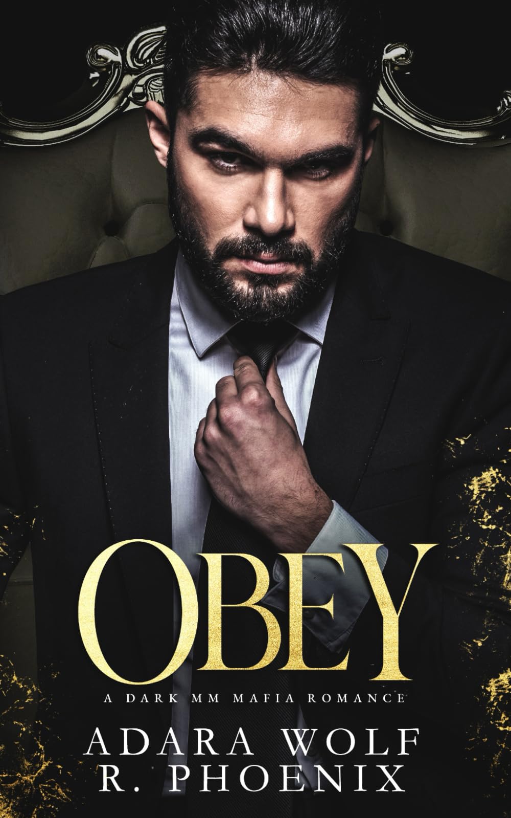 Obey: a dark MM mafia romance (Mafia Doms)