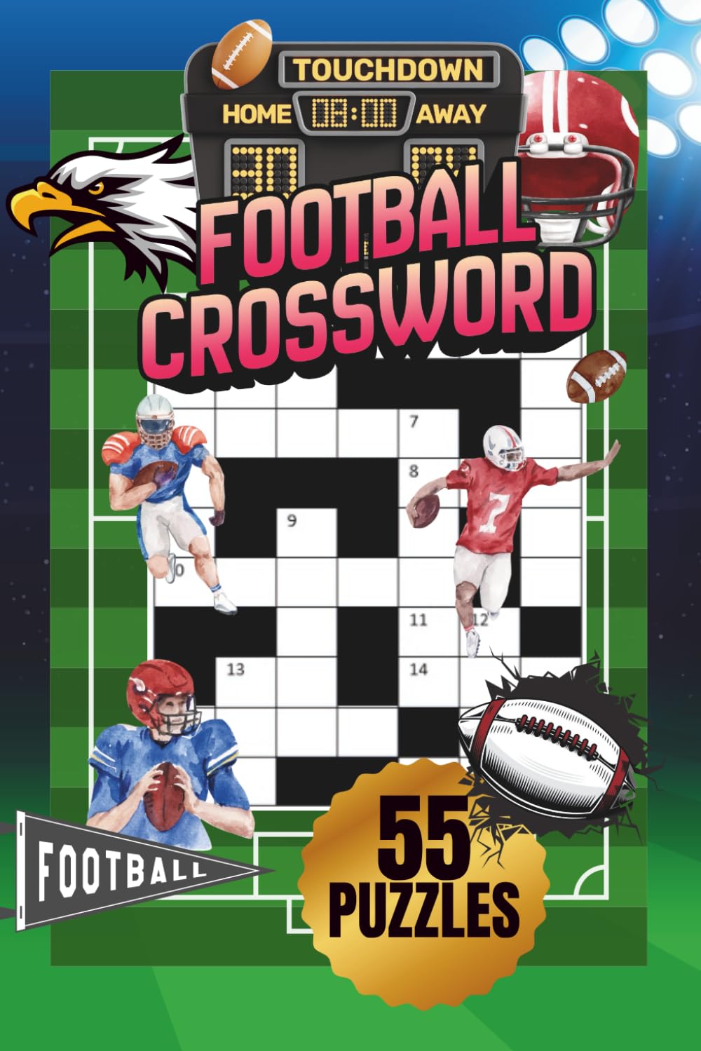 FOOTBALL CROSSWORD PUZZLE|55 PUZZLES, 6x9"|DETAILED FRONT& BACK COVER|LARGE PRINT|SPORTS THEMED PUZZLE BOOK |110 PAGES: SOLUTIONS INCLUDED: PERFECT ... ADULTS & KIDS (Cognitive Wellness Puzzles)