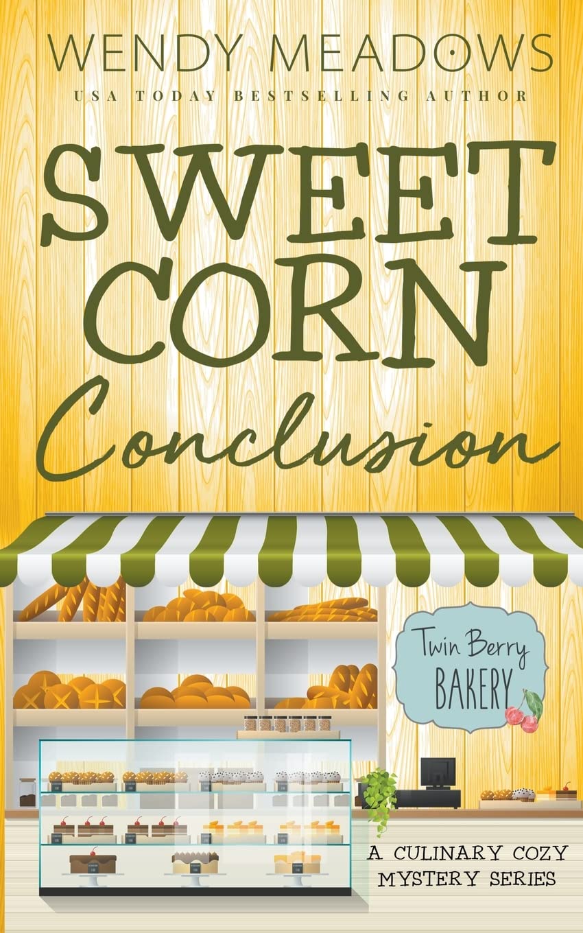 Sweet Corn Conclusion: 9 (Twin Berry Bakery)
