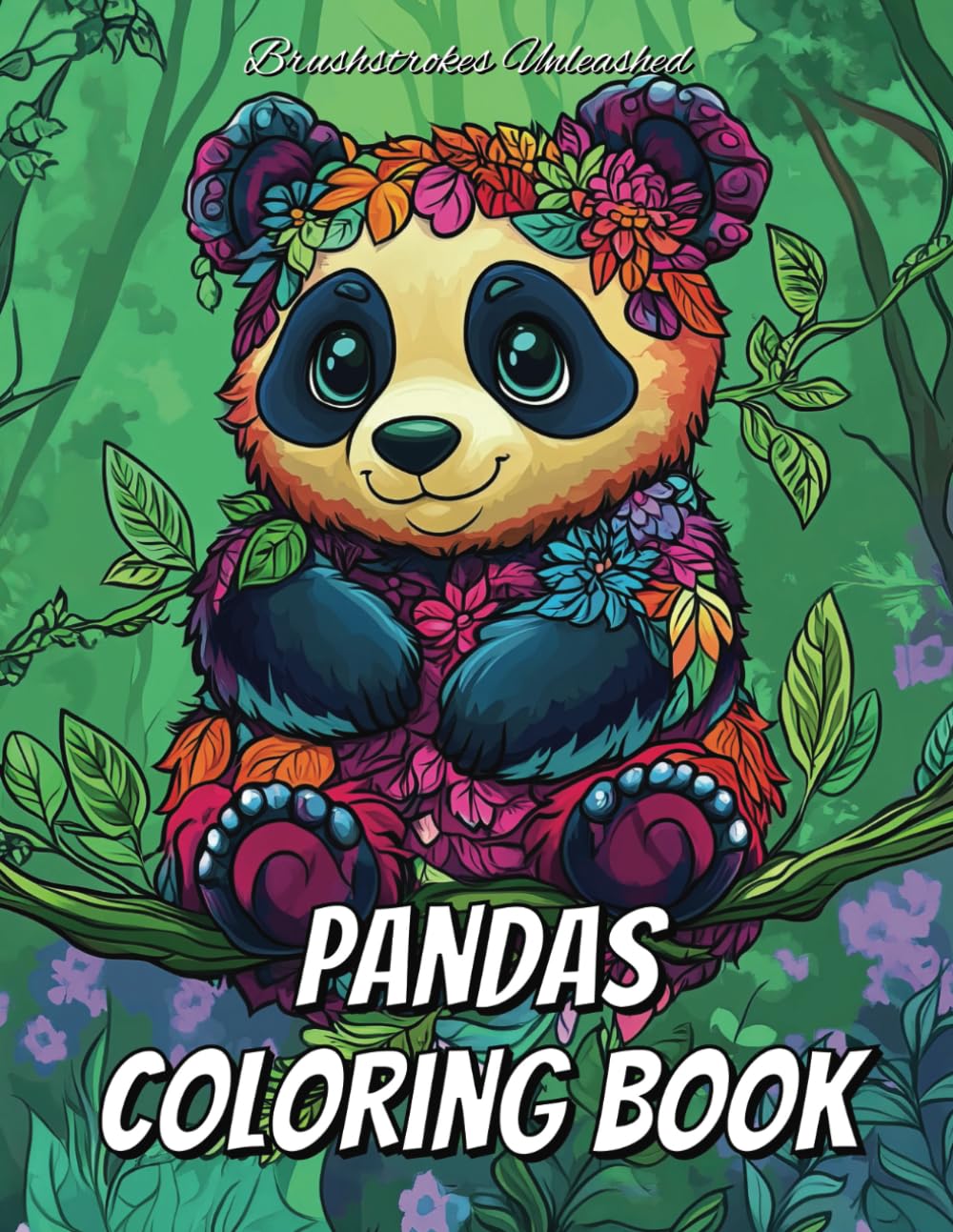 Pandas Coloring Book: A Relaxing Adult Coloring Book: 50 Stunning Panda Designs for Stress Relief and Mindful Coloring