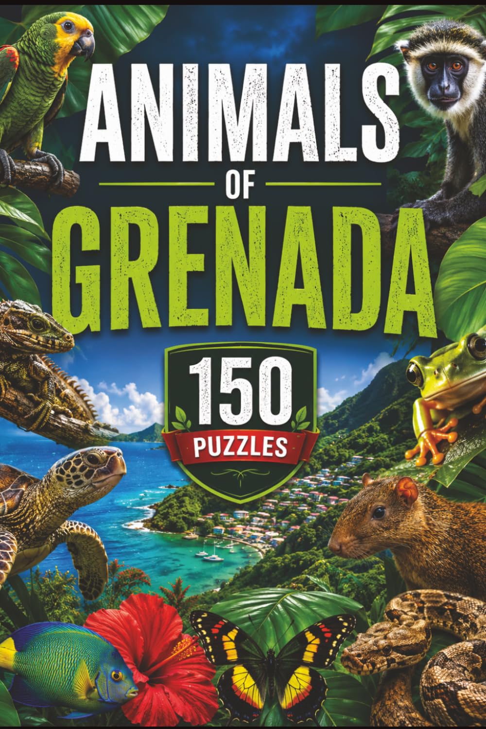 Animals of Grenada Word Search: 150 Wildlife-Themed Puzzles