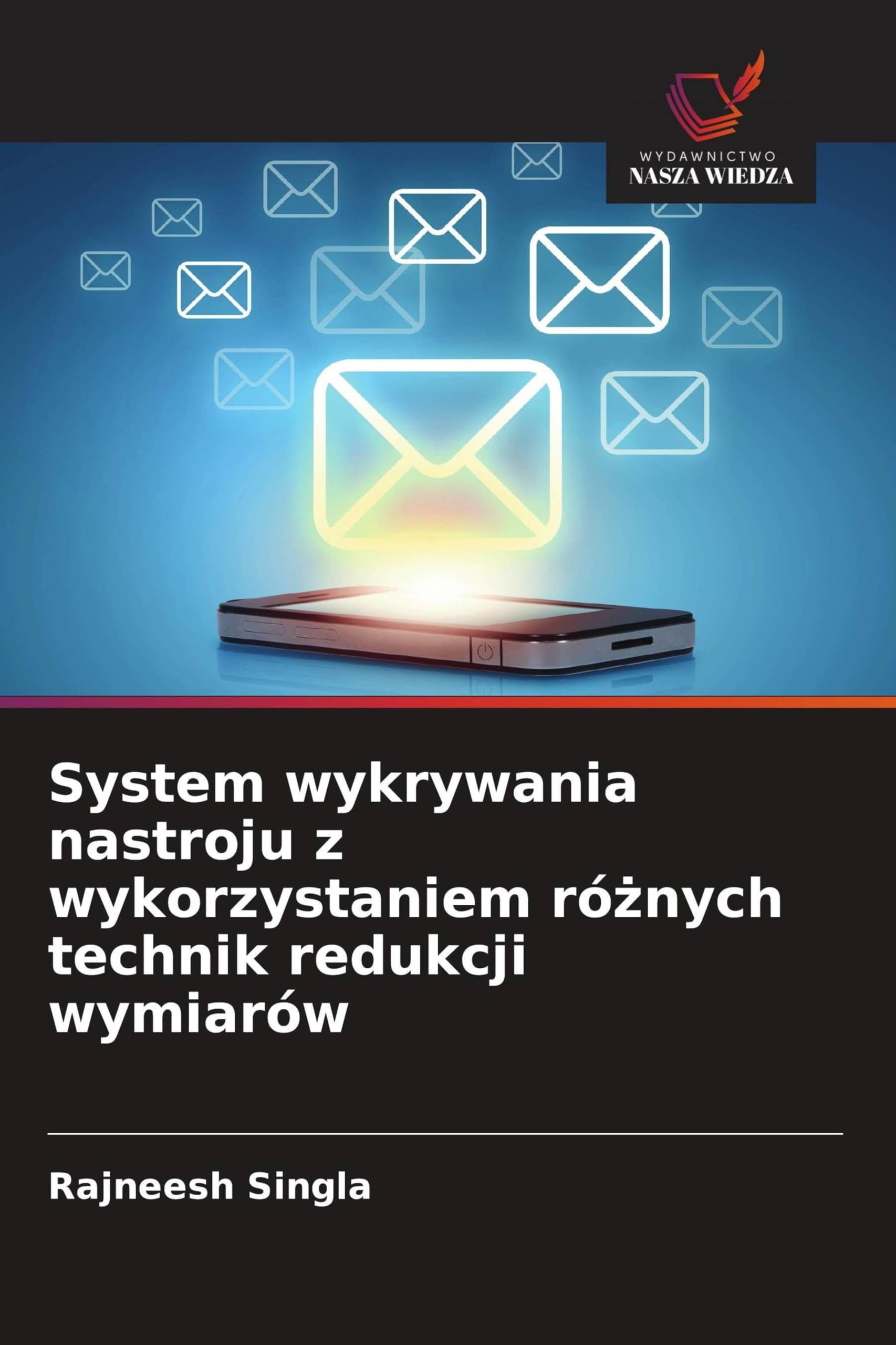 System wykrywania nastroju z wykorzystaniem ró¿nych technik redukcji wymiarów