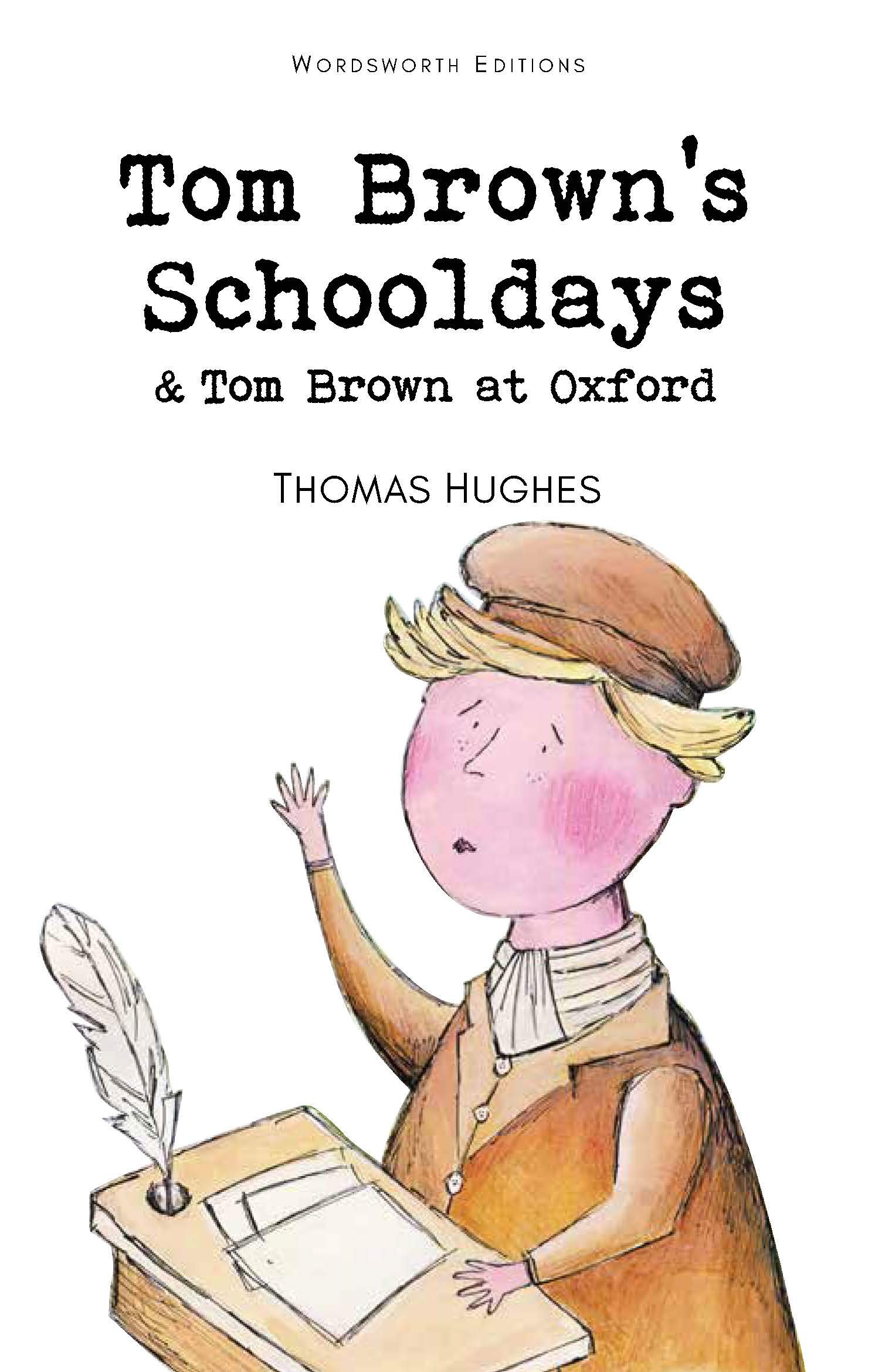 Tom Brown's Schooldays (Wordsworth's Children's Classics), Thomas Hughes, Very G