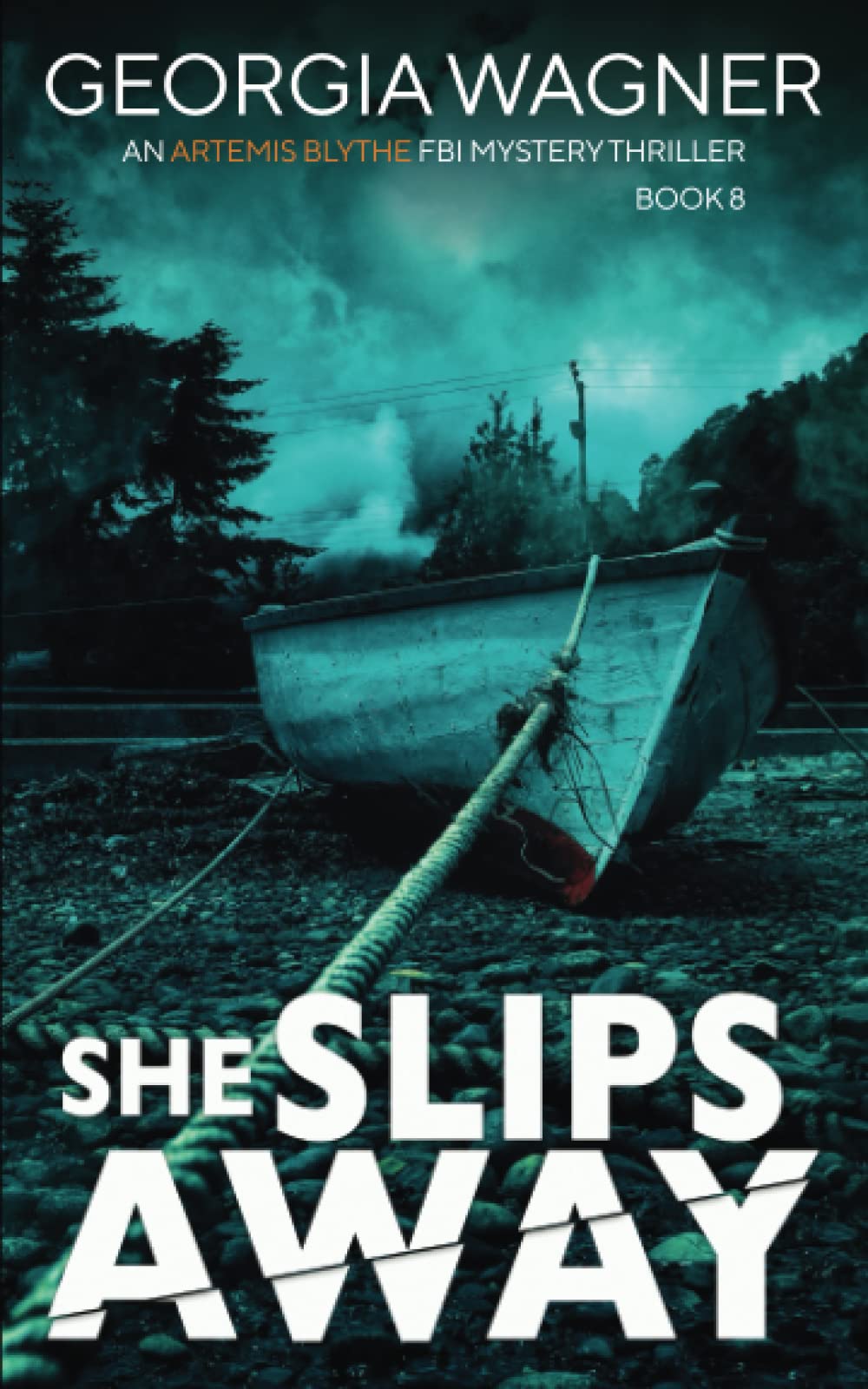 She Slips Away: An Artemis Blythe FBI Mystery Thriller