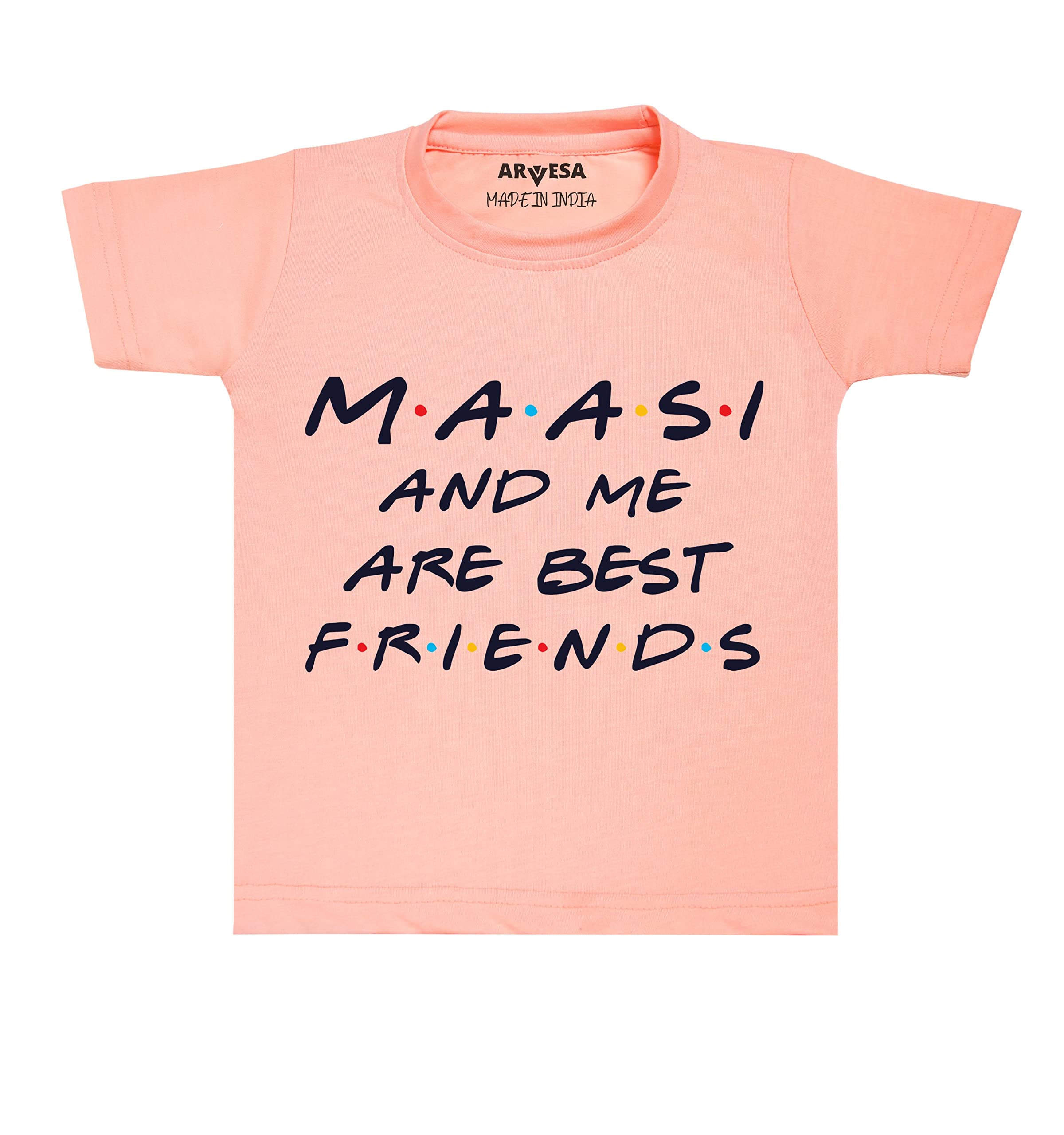Arvesa Maasi & Me are Best Friend Baby Kids Tshirt TS-398, for Loving Maasi Baby Clothes