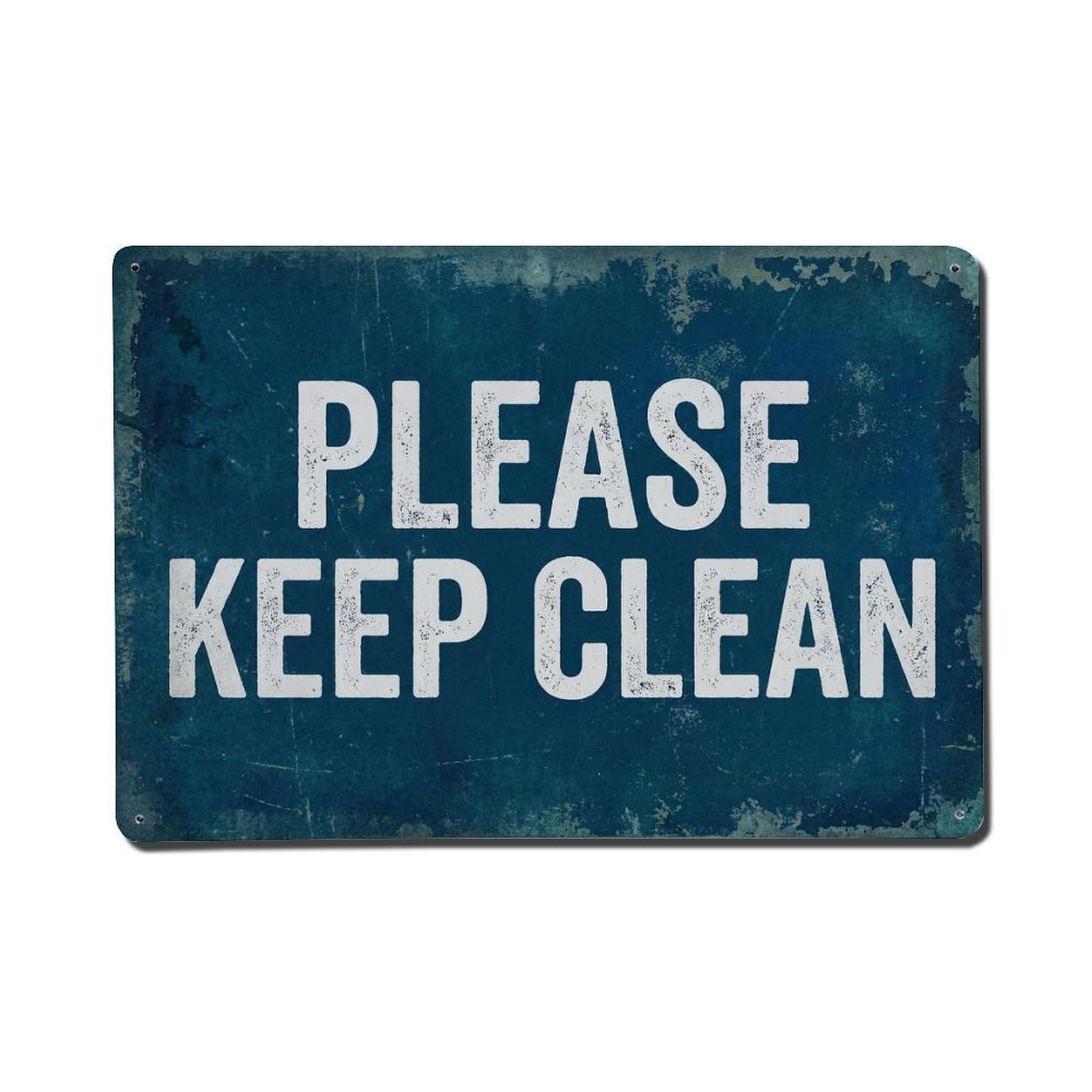 Vintage Text with Please Keep Clean Metal Tin Sign