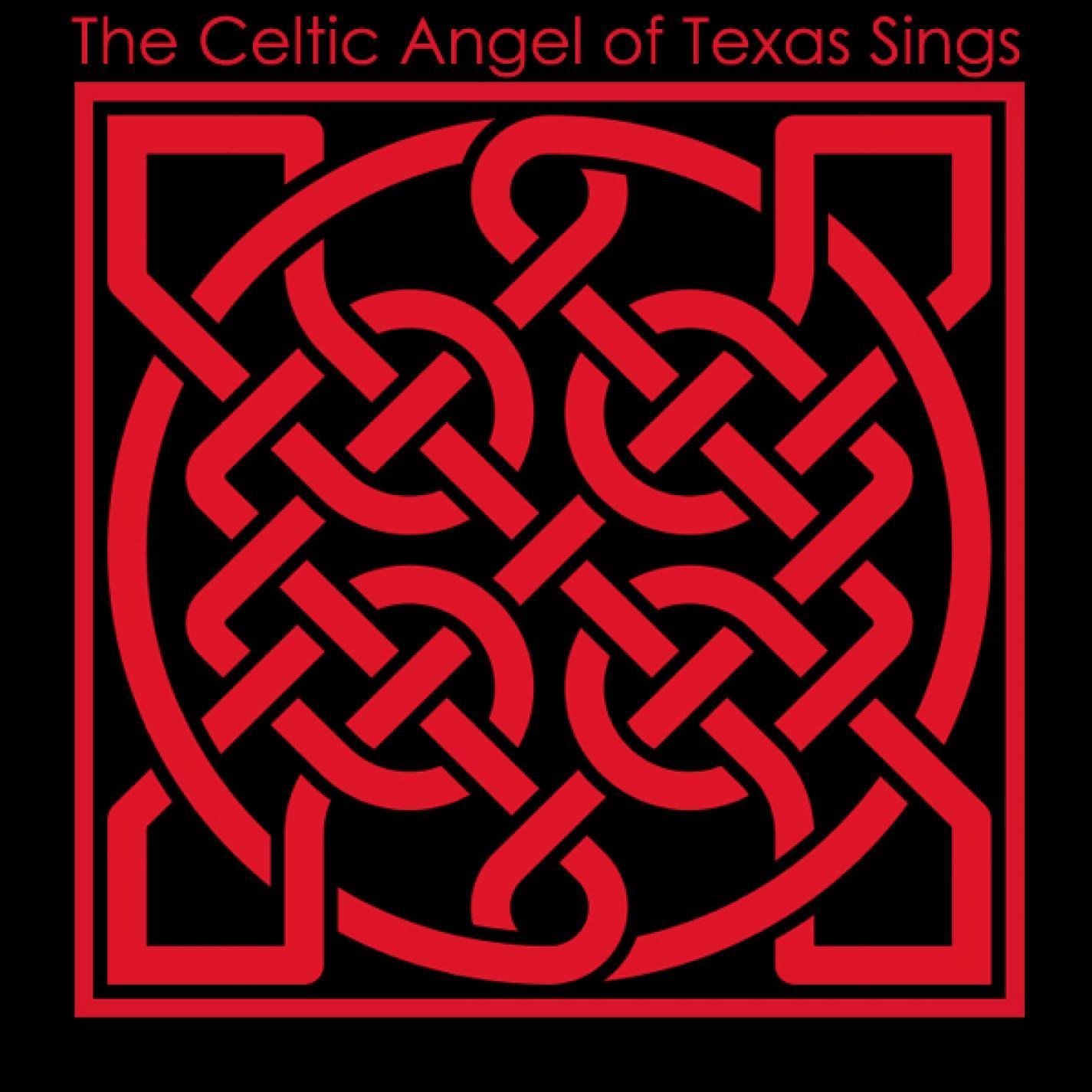 The Celtic Angel of Texas