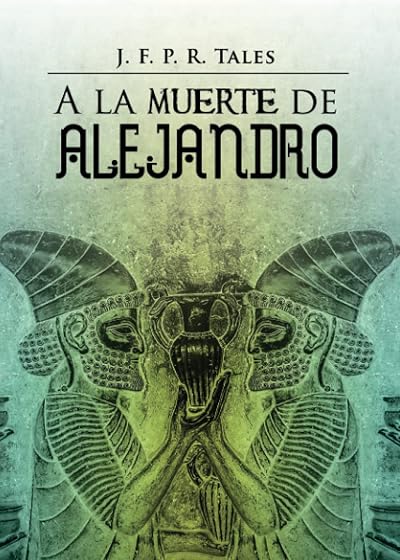 A la Muerte de Alejandro