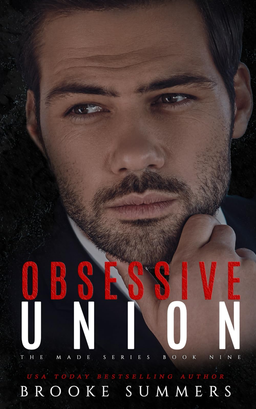 Obsessive Union: 9 (Made: Mafia Romance Series)