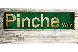 Pinche Way Street Sign - Funny Metal Wall Decor