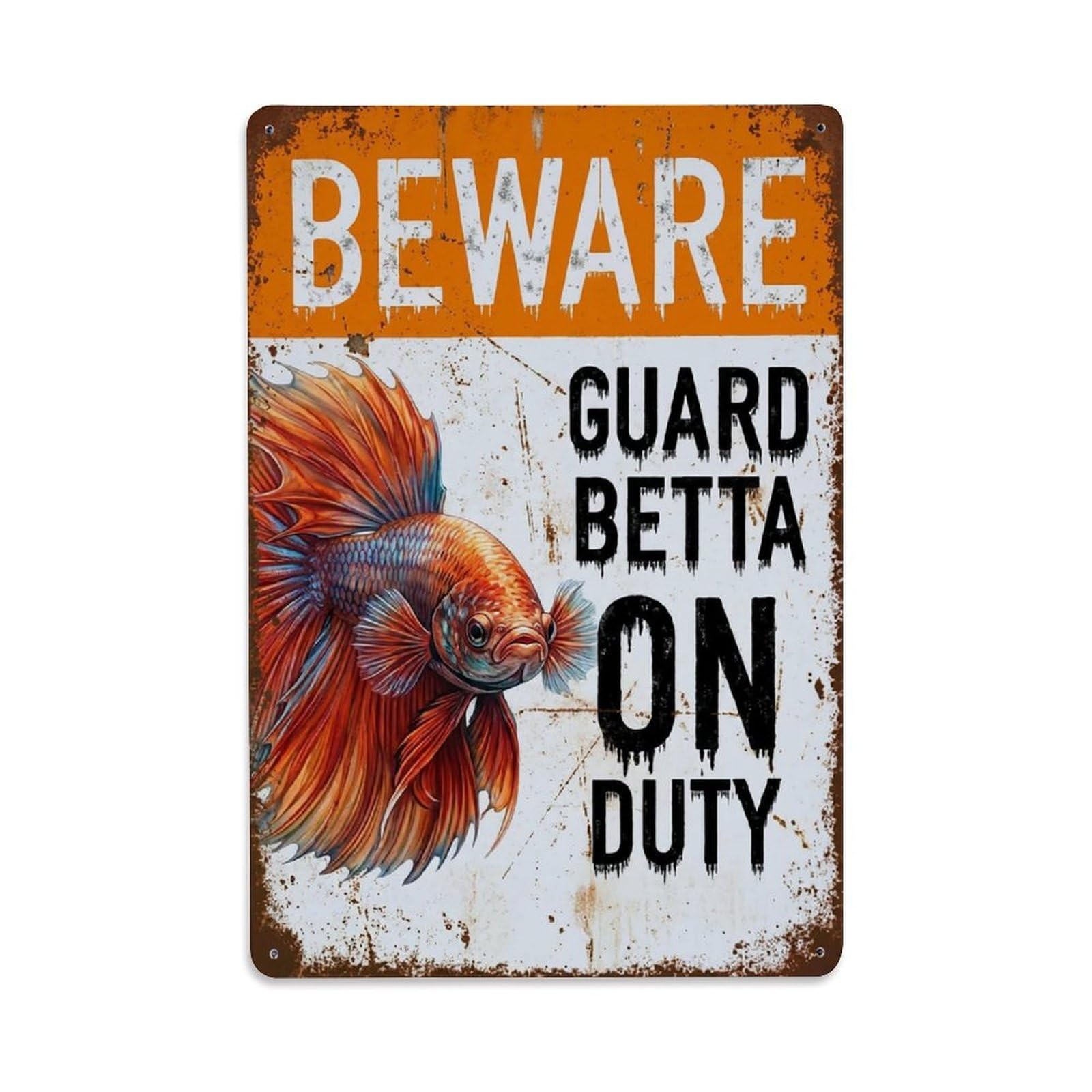 Vintage Funny Betta Guard Beware of Fish Driveway Metal Tin Sign Plaque Wall Decor for Cafe, Club Bar, Office, Garden Metal Poster 8x12Inch
