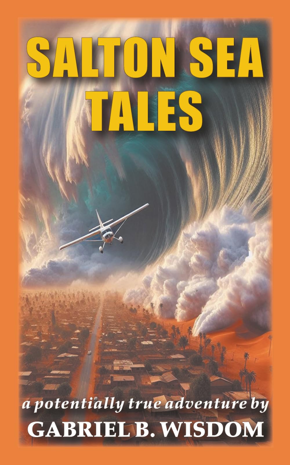 Salton Sea Tales: A Potentially True Adventure