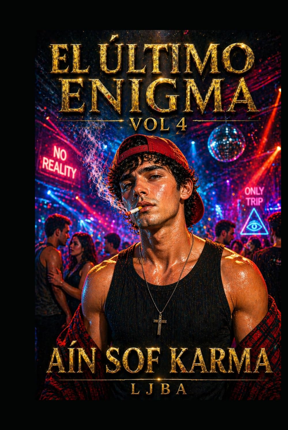 EL ÚLTIMO ENIGMA VOL 4: AÍN SOF KARMA / SAGA (EL ÚLTIMO ENIGMA SAGA)