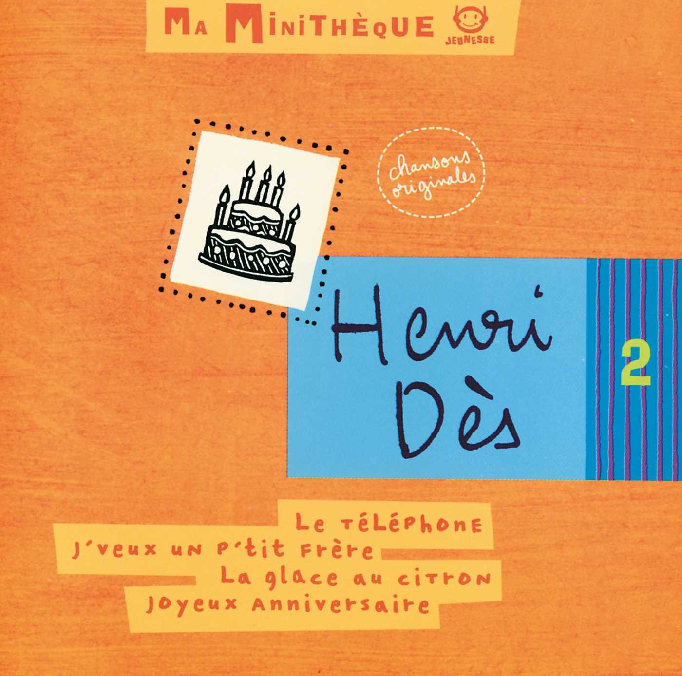 Henri Dès - Ma Minithèque Vol. 2 [Audio CD]