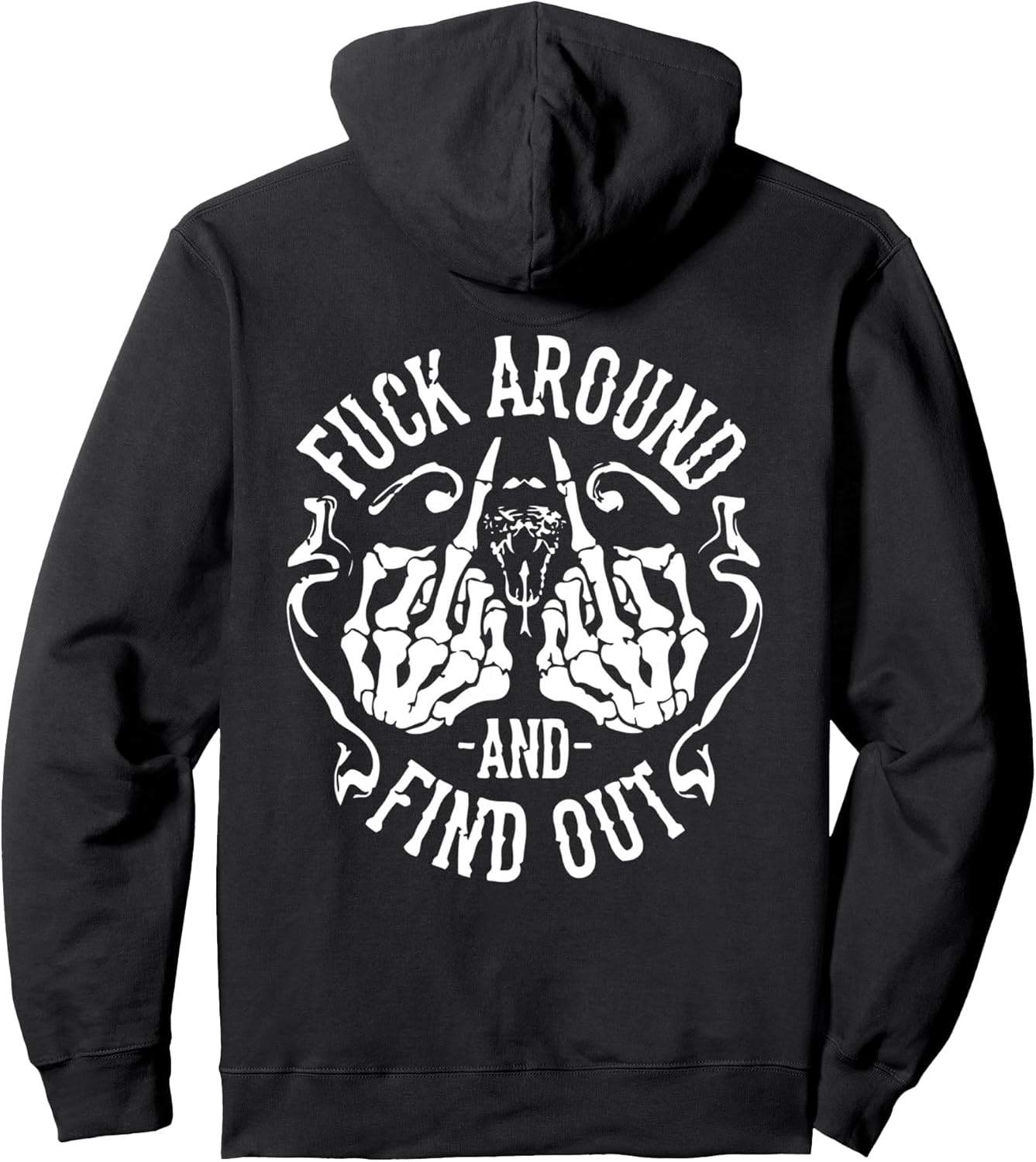 (ON BACK) FAFO Funny Fuck Around And Find Out Pullover Hoodie