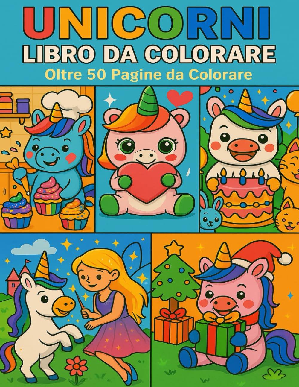 Unicorni Libro Da Colorare: Un Mondo Magico da Colorare