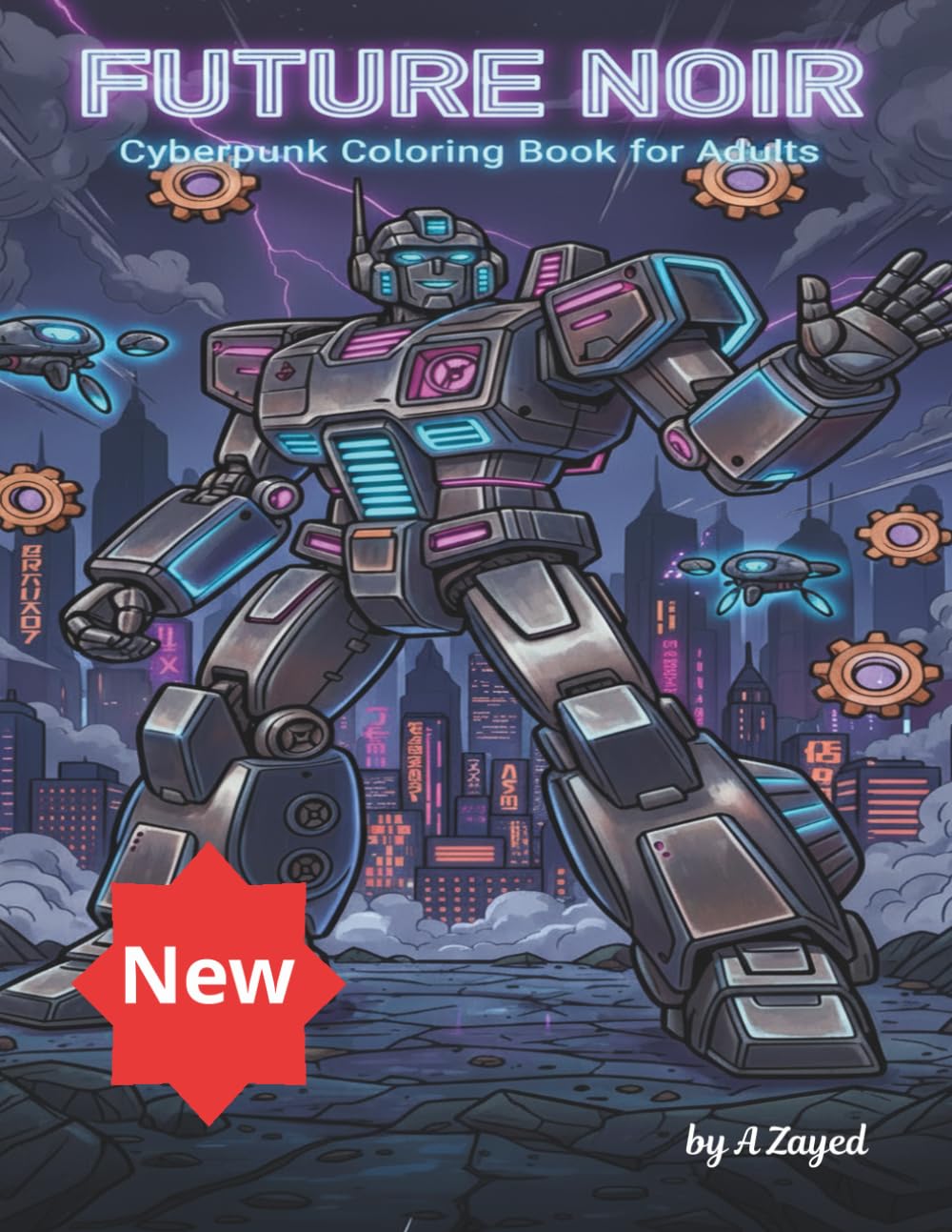 Future Noir – Cyberpunk Coloring Book for Adults