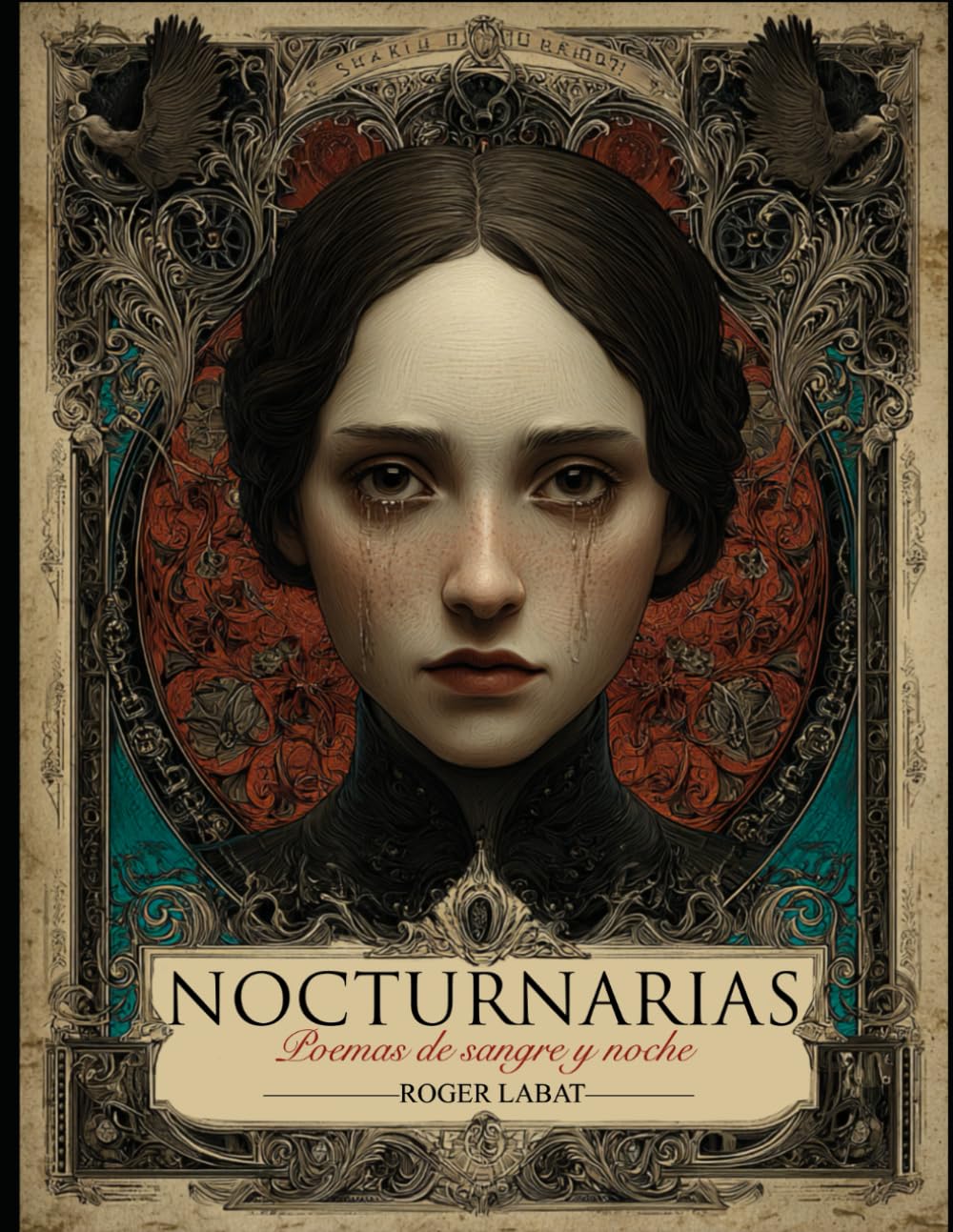 Nocturnarias: Poemas de sangre y noche