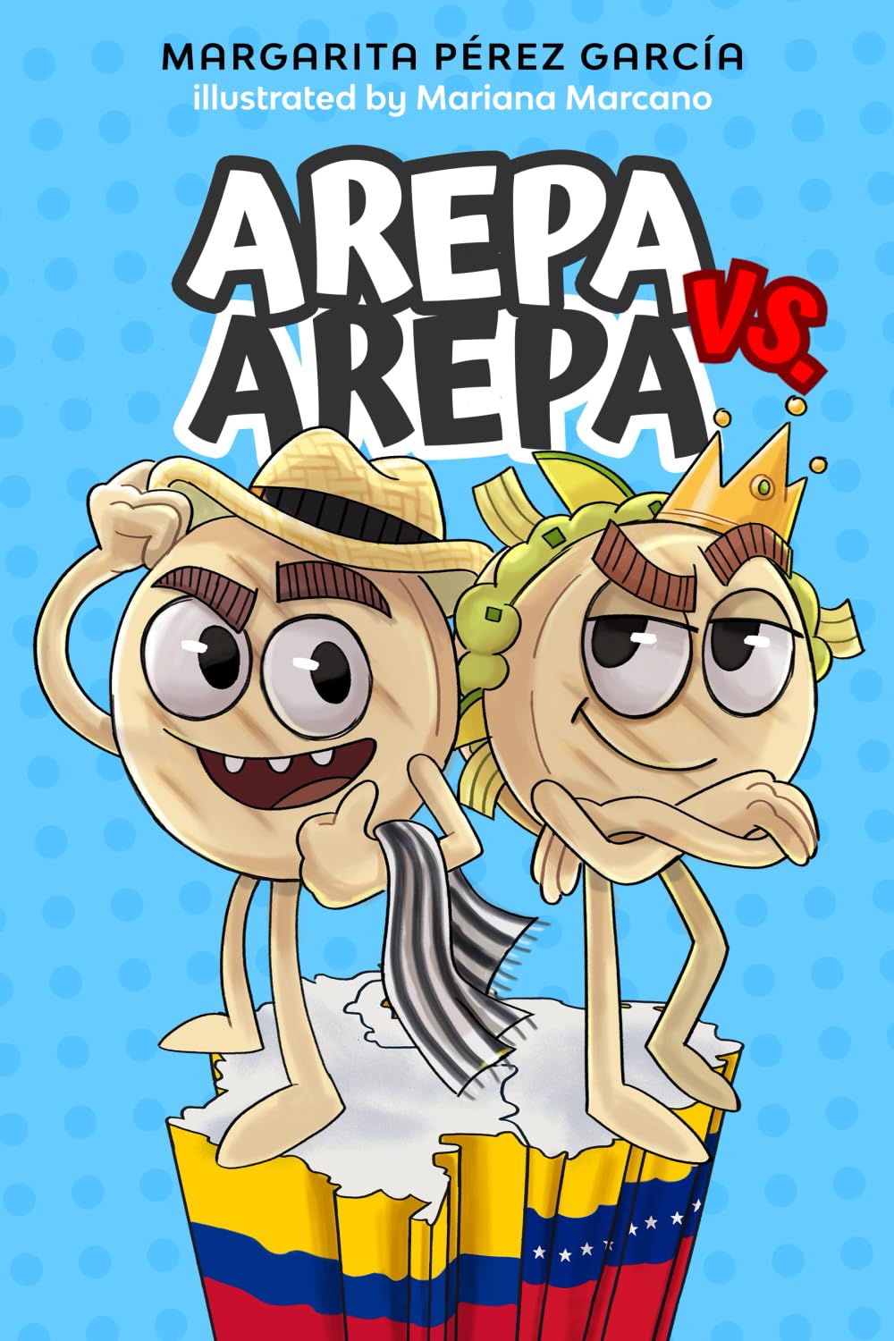 Arepa vs. Arepa: A funny battle between two arepas competing for the title of the world’s best breakfast, in Easy Spanish for beginning language ... and vocabulary). (Colección AMOR DE AREPA)
