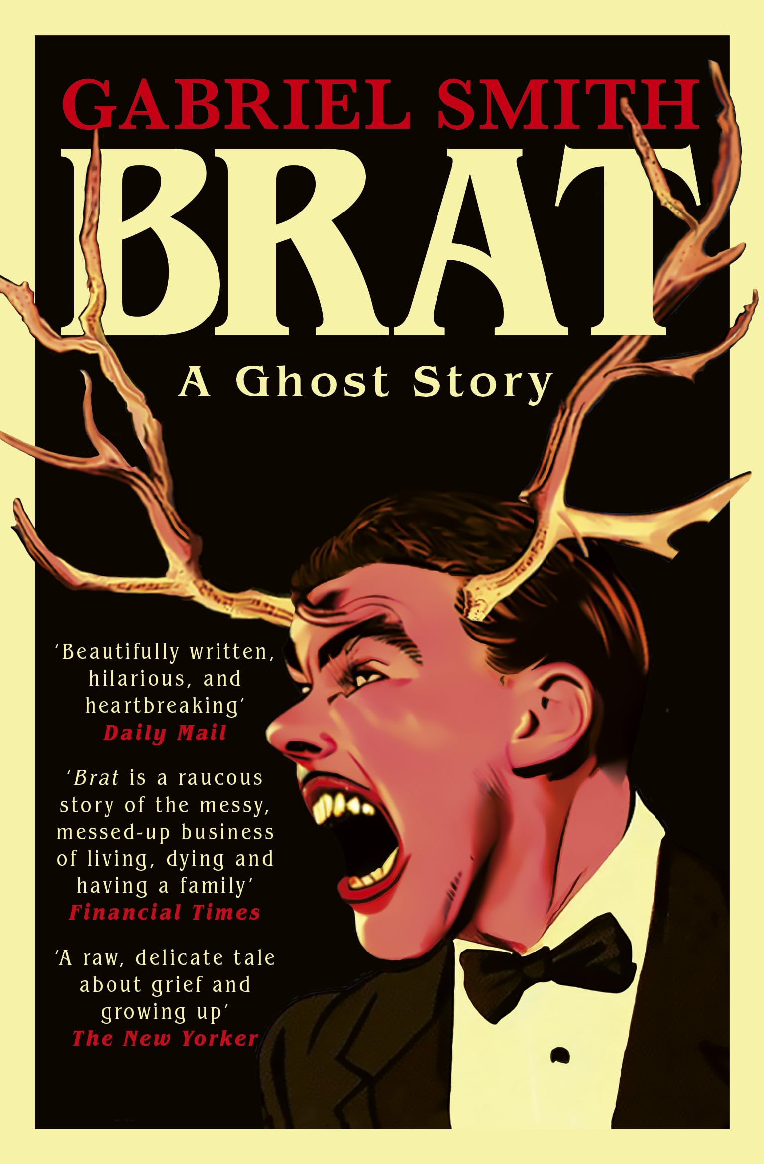 BRAT A Ghost Story by Gabriel Smith (Paperback Book)