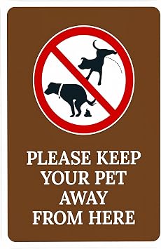 Keep Your Pet Away Graphic Sign 8"x12" - Wildlife Security Metal for Outdoor Indoor Road Garage Home Business Street
