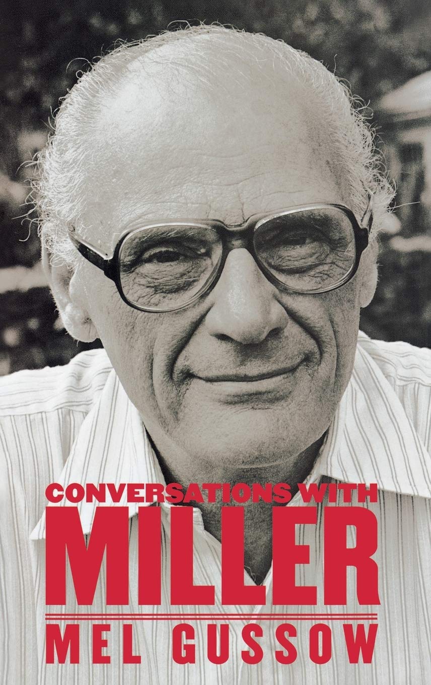 Conversations with Miller (Applause Books)