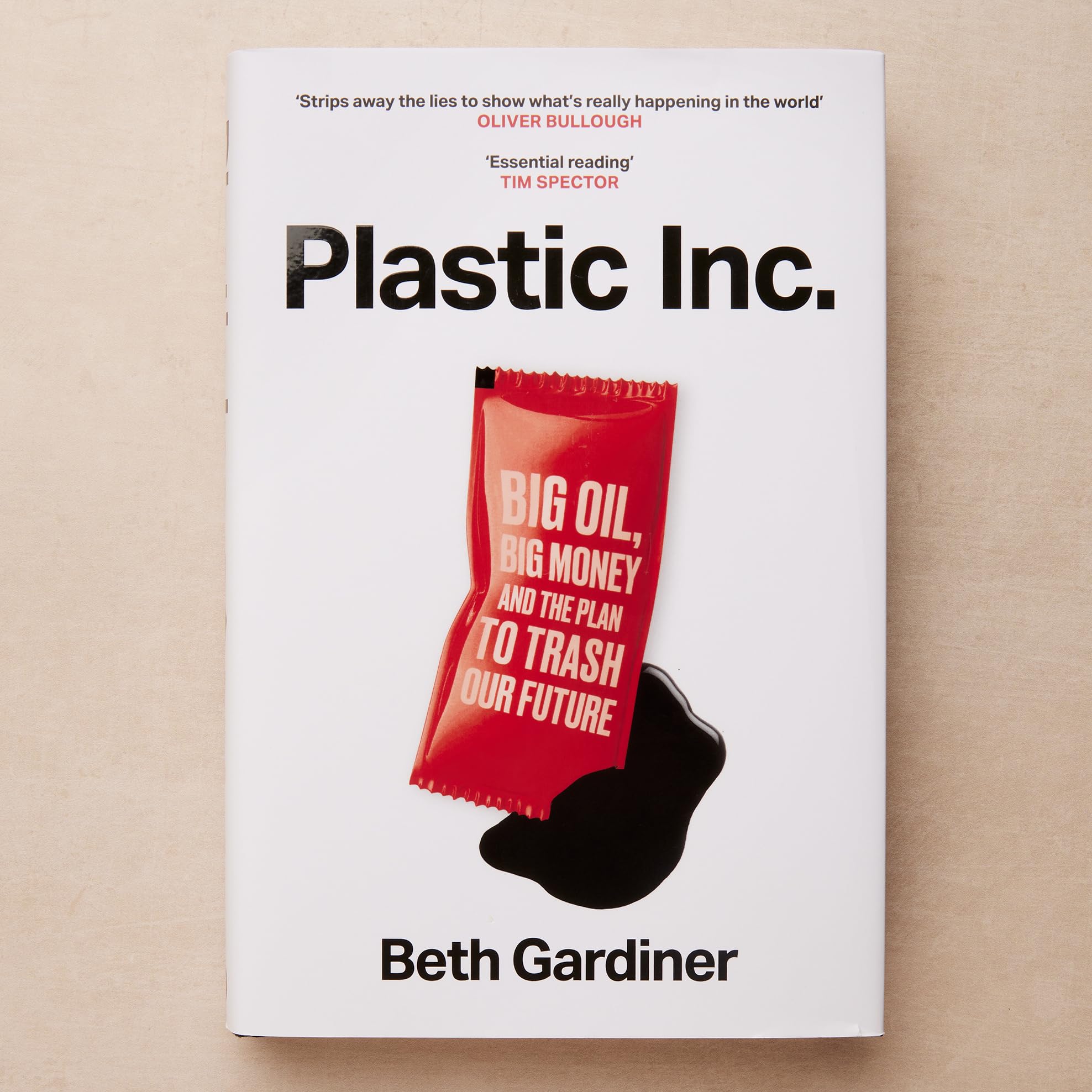 Plastic Inc: Big Oil, Big Money and The Plan To Trash Our Future