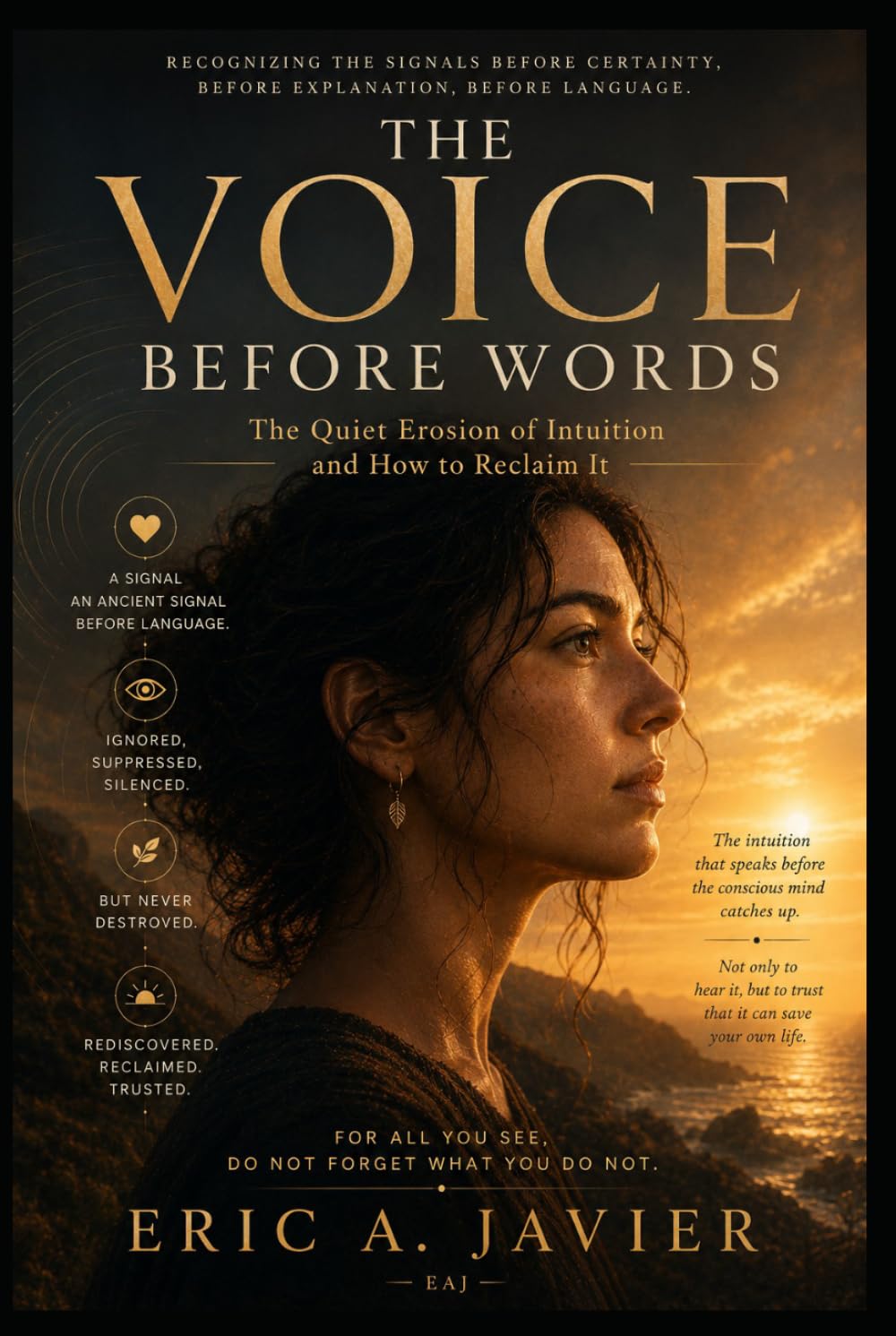 The Voice Before Words: The Quiet Erosion of Intuition and How to Reclaim It