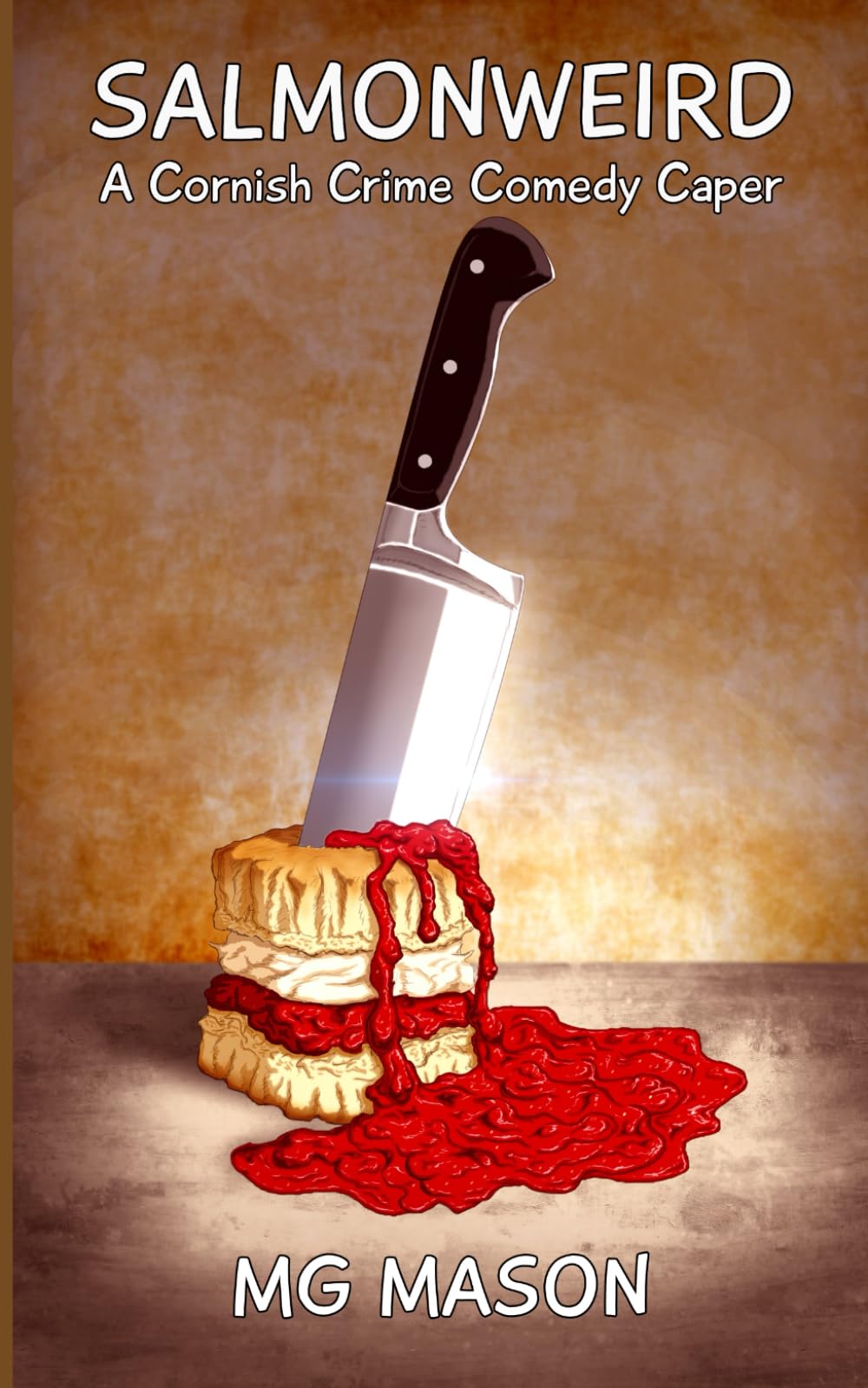 Salmonweird: A Cornish Crime Comedy Caper